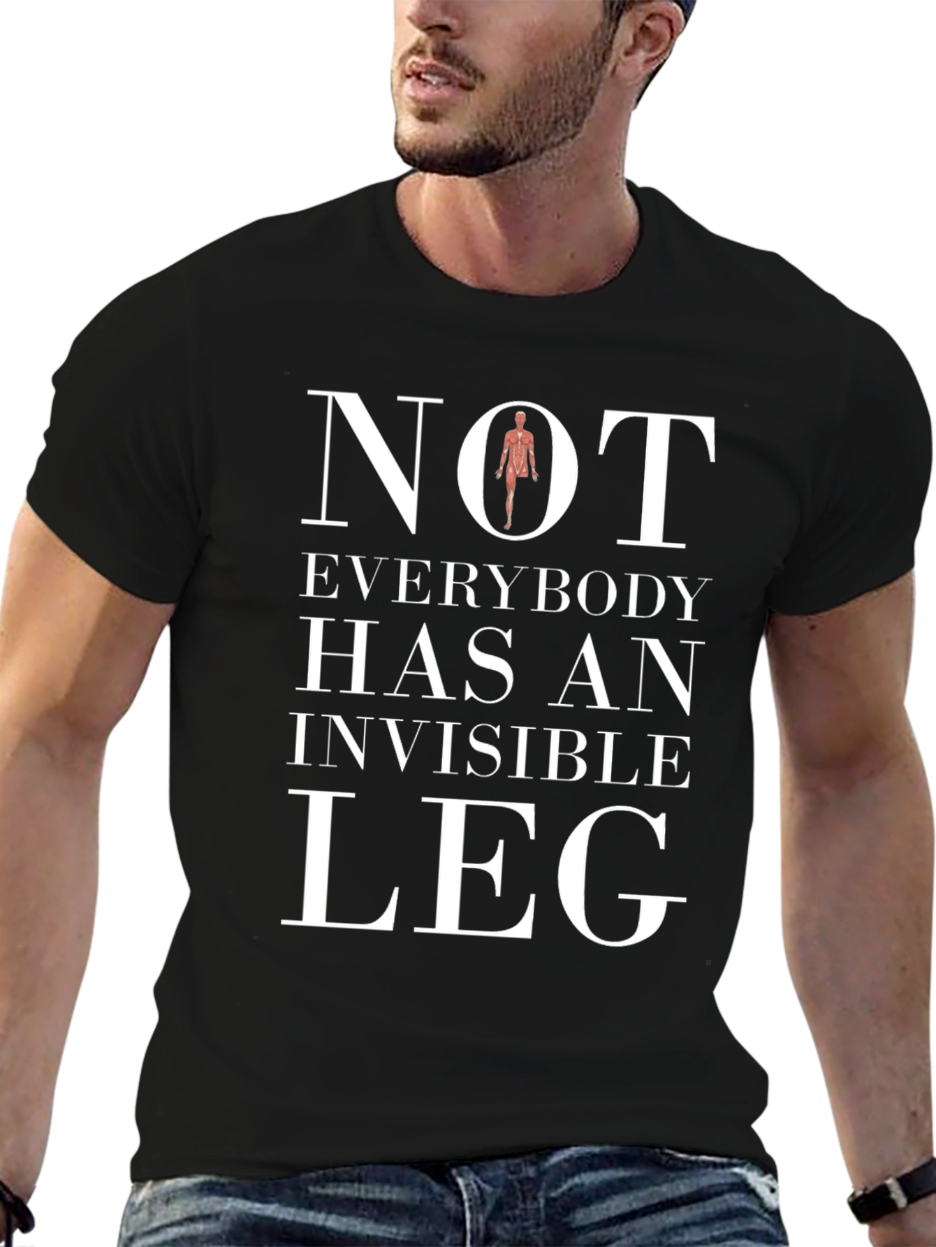 Not Everybody Has An Invisible Leg Funny T-Shirt