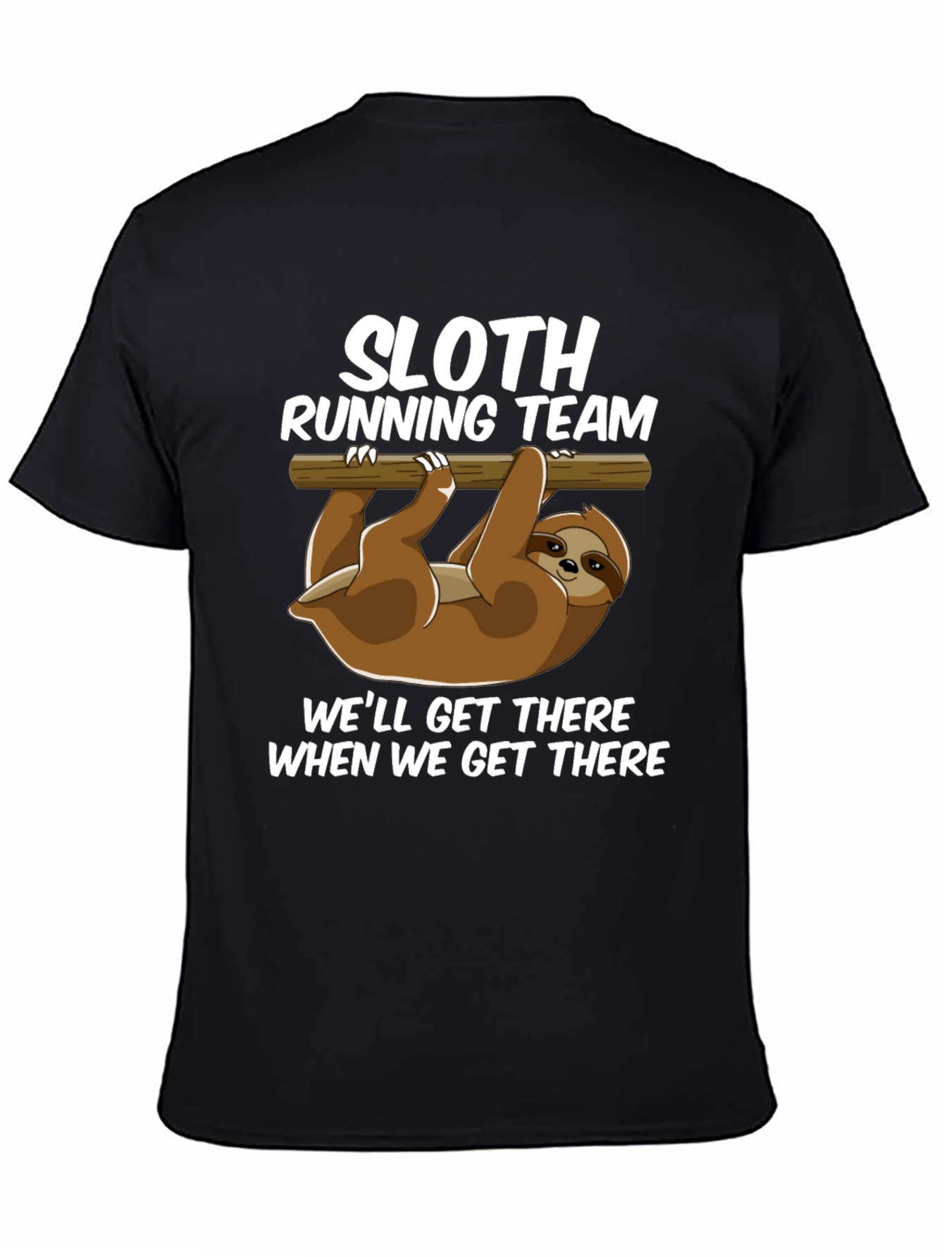 Sloth Running Team Funny T-Shirt