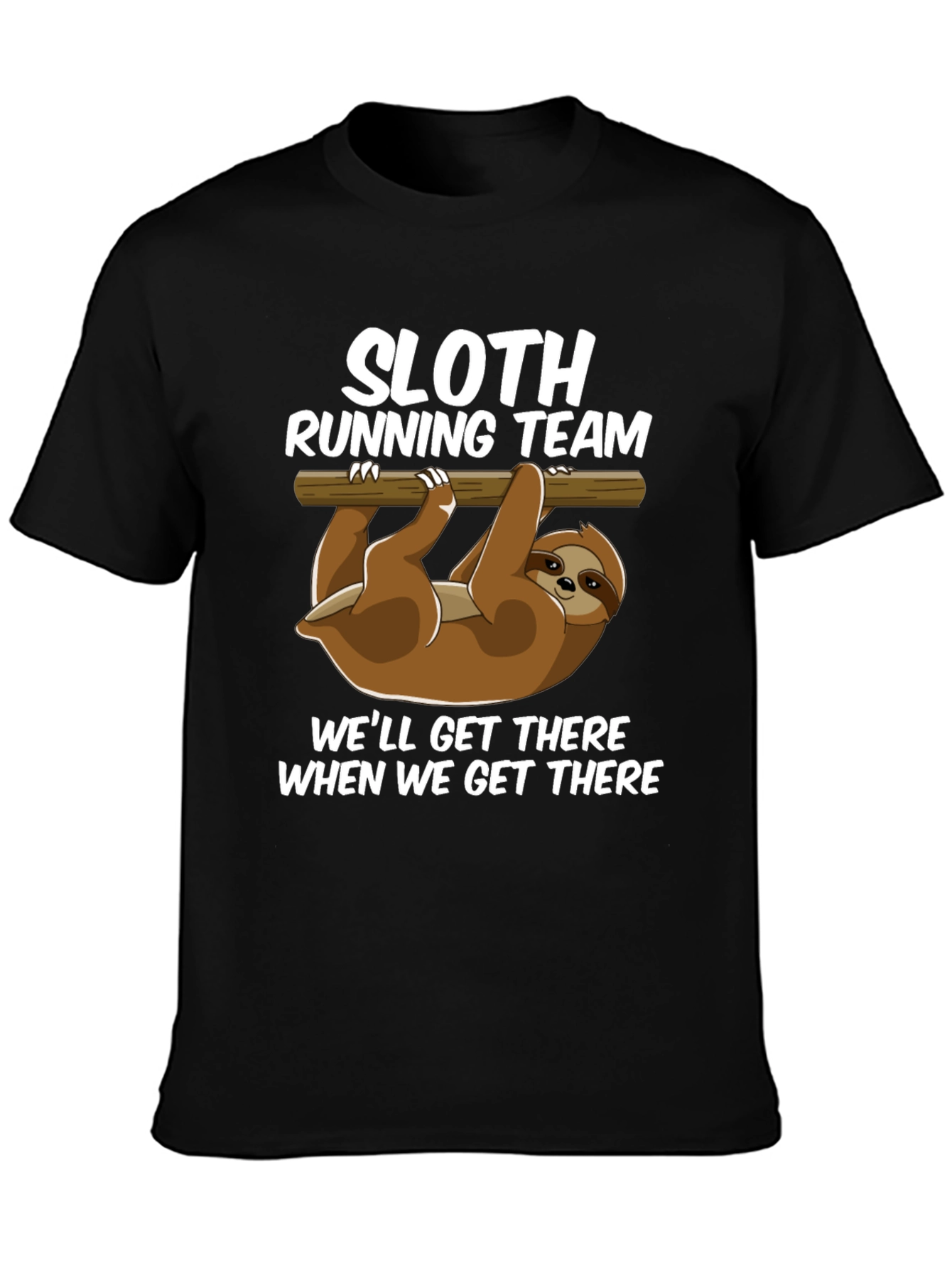 Sloth Running Team Funny T-Shirt