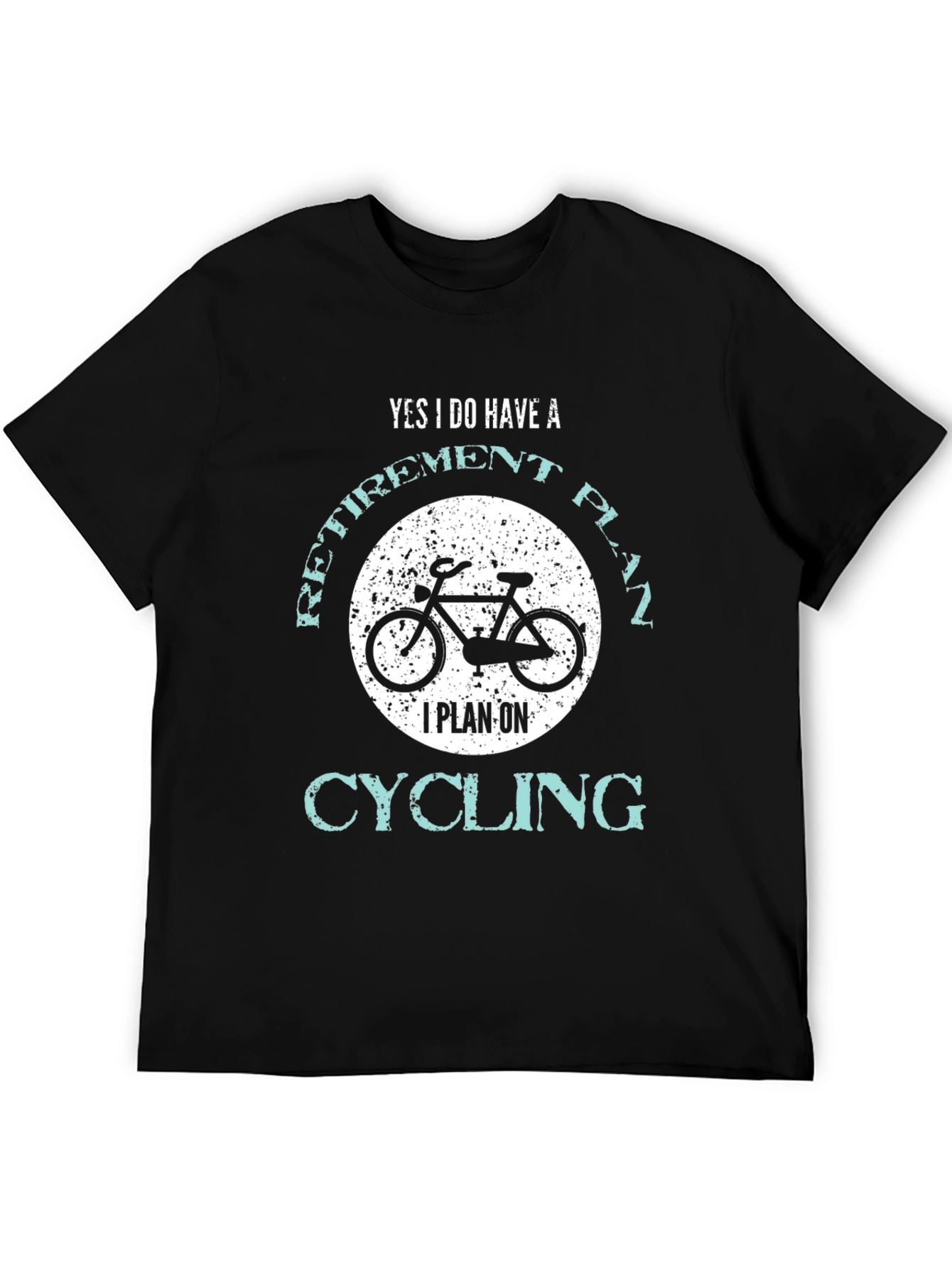 Retirement Cycling Plan Graphic Tee