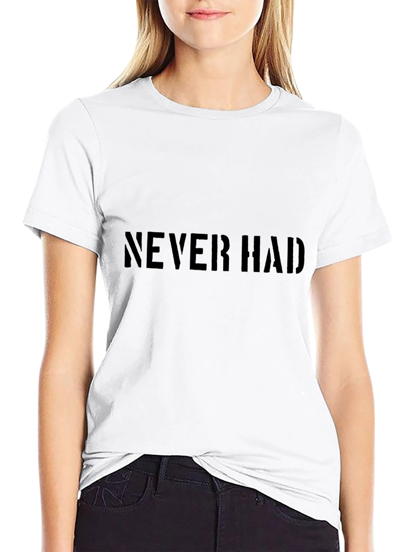 Never Had Graphic Tee