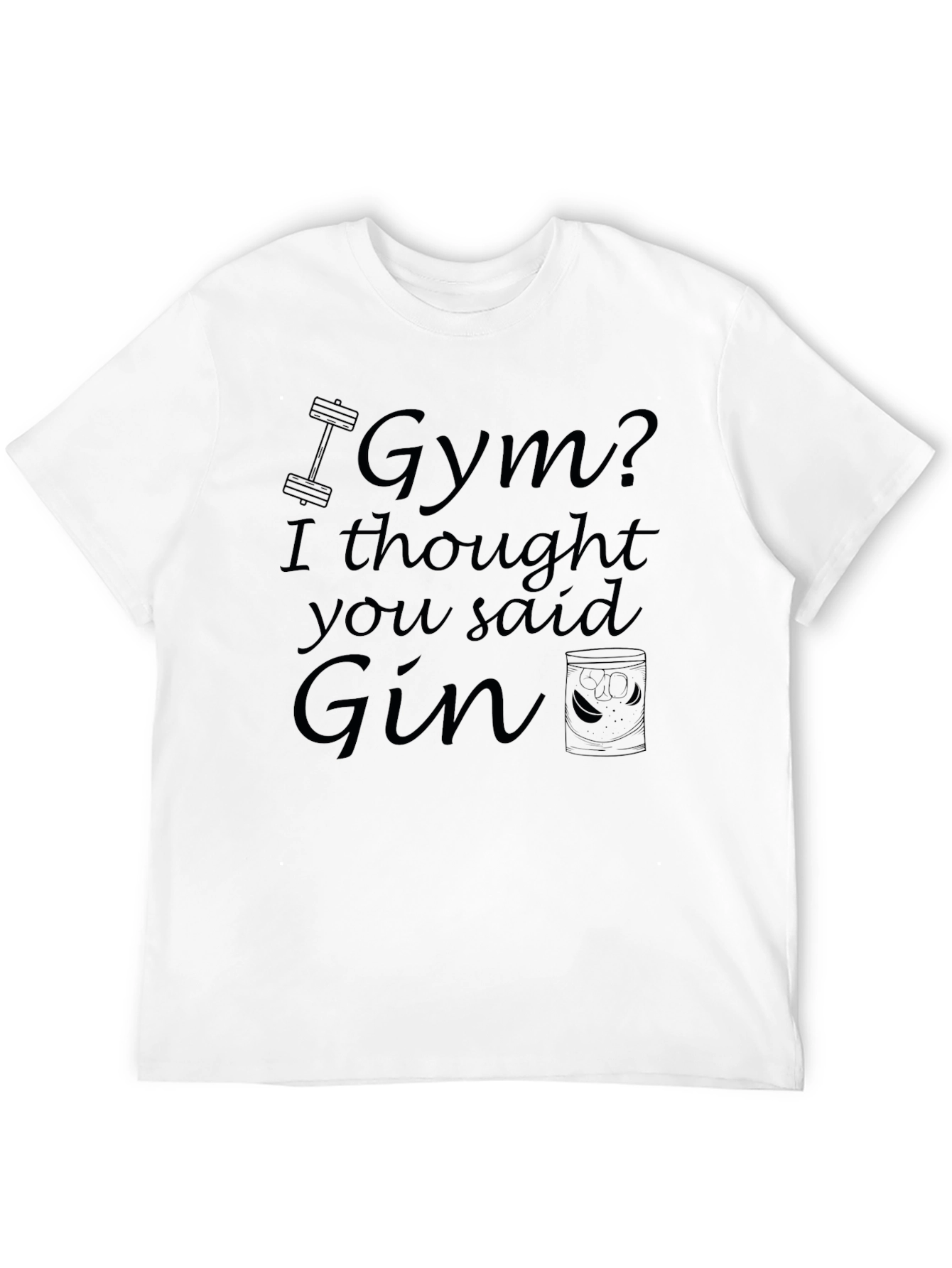 Gym or Gin Mens T-shirt