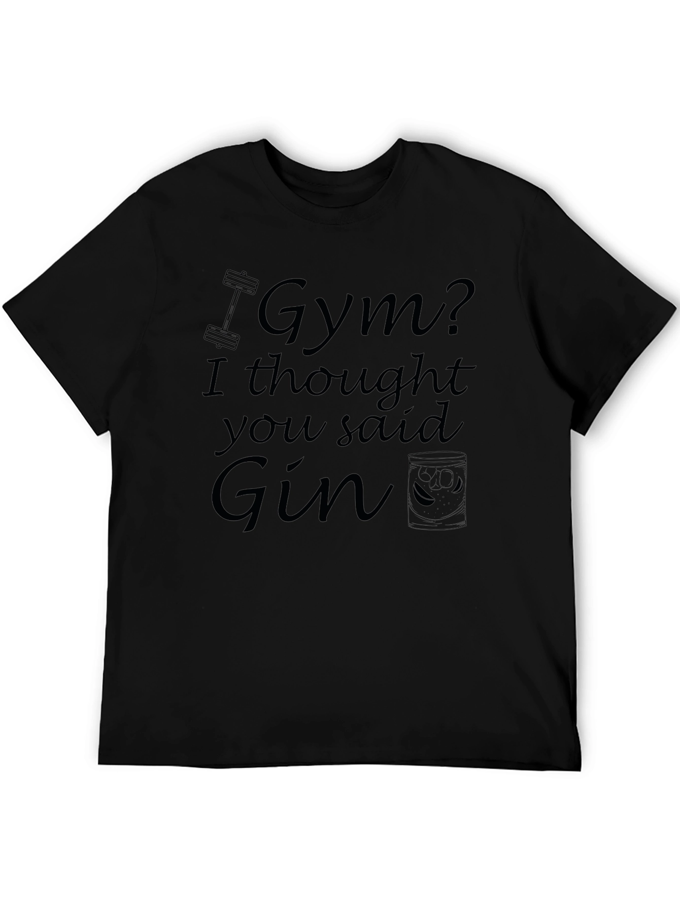 Gym or Gin Mens T-shirt