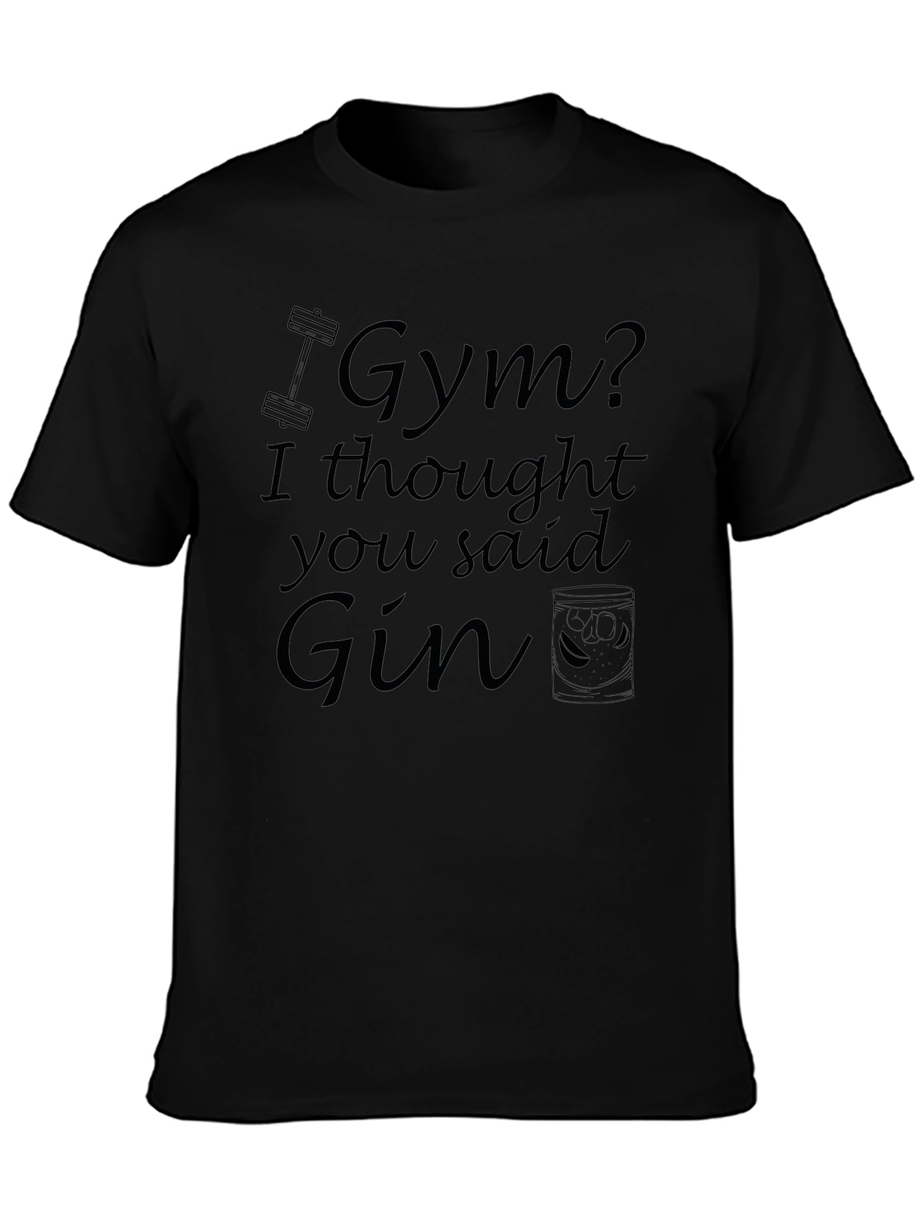 Gym or Gin Mens T-shirt
