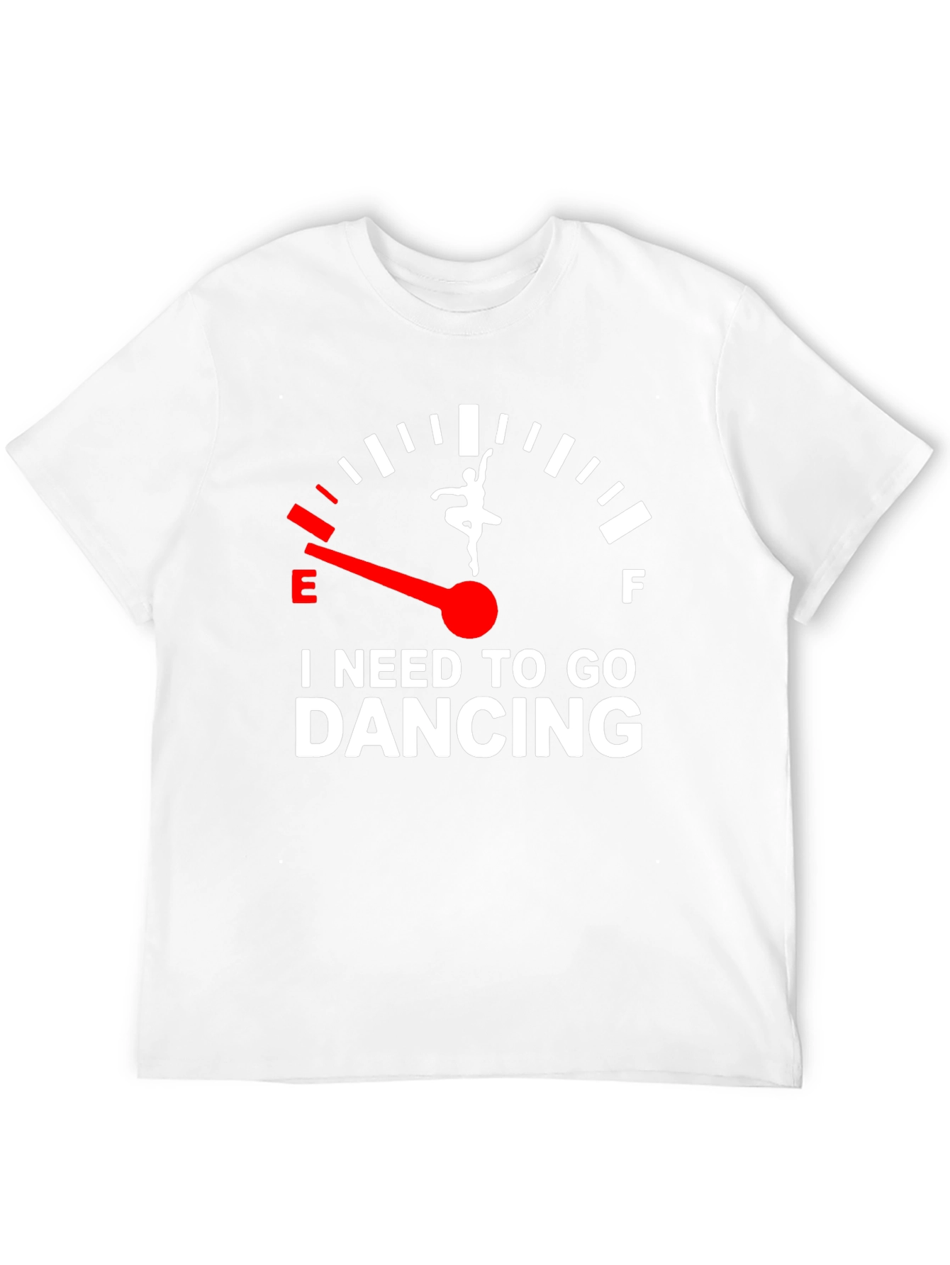 I Need To Go Dancing T-Shirt