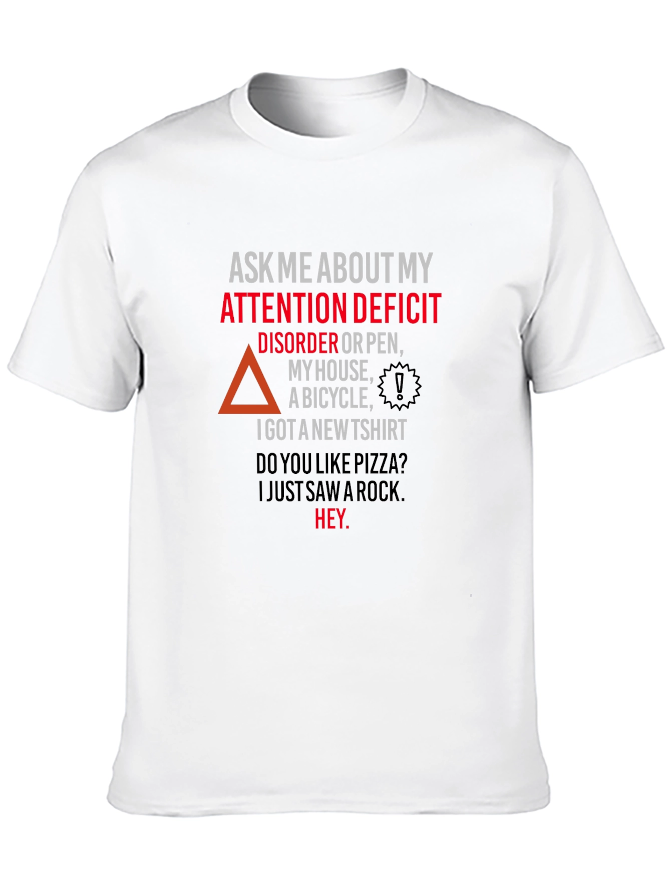 Attention Deficit Disorder T-Shirt Funny
