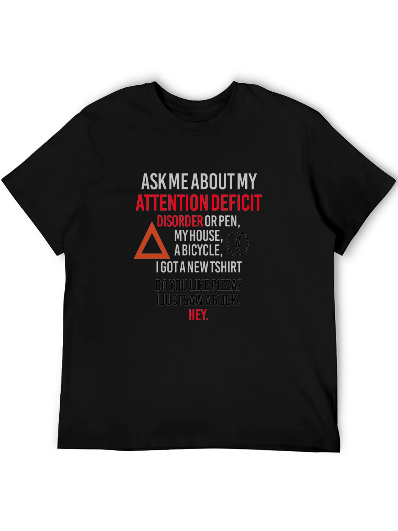 Attention Deficit Disorder T-Shirt Funny