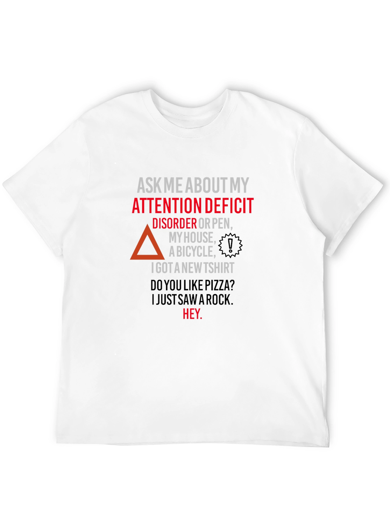 Attention Deficit Disorder T-Shirt Funny