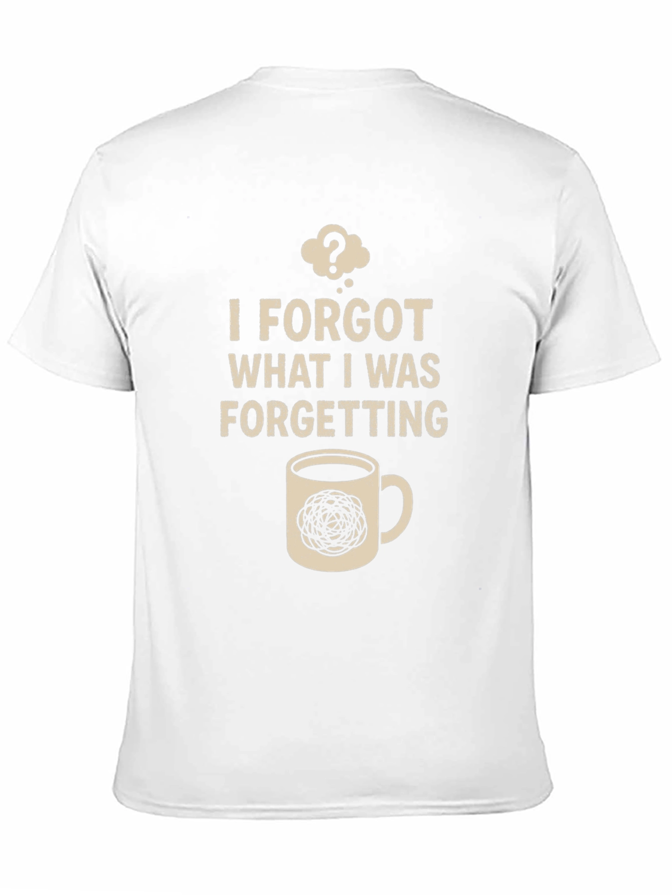Forgetful Coffee T-Shirt - Novelty Graphic Tee