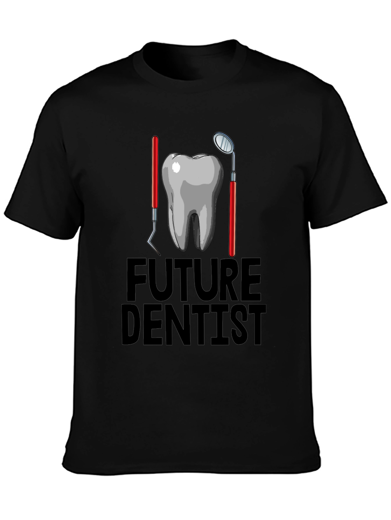 Future Dentist T-Shirt - Dental Student Gift