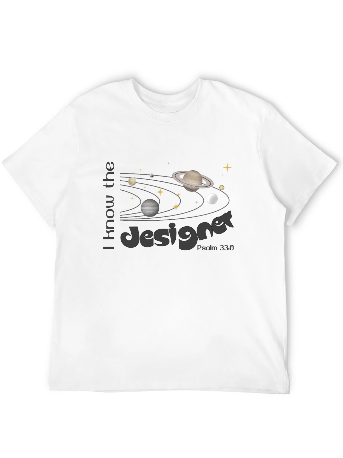 I Know the Designer Graphic T-Shirt