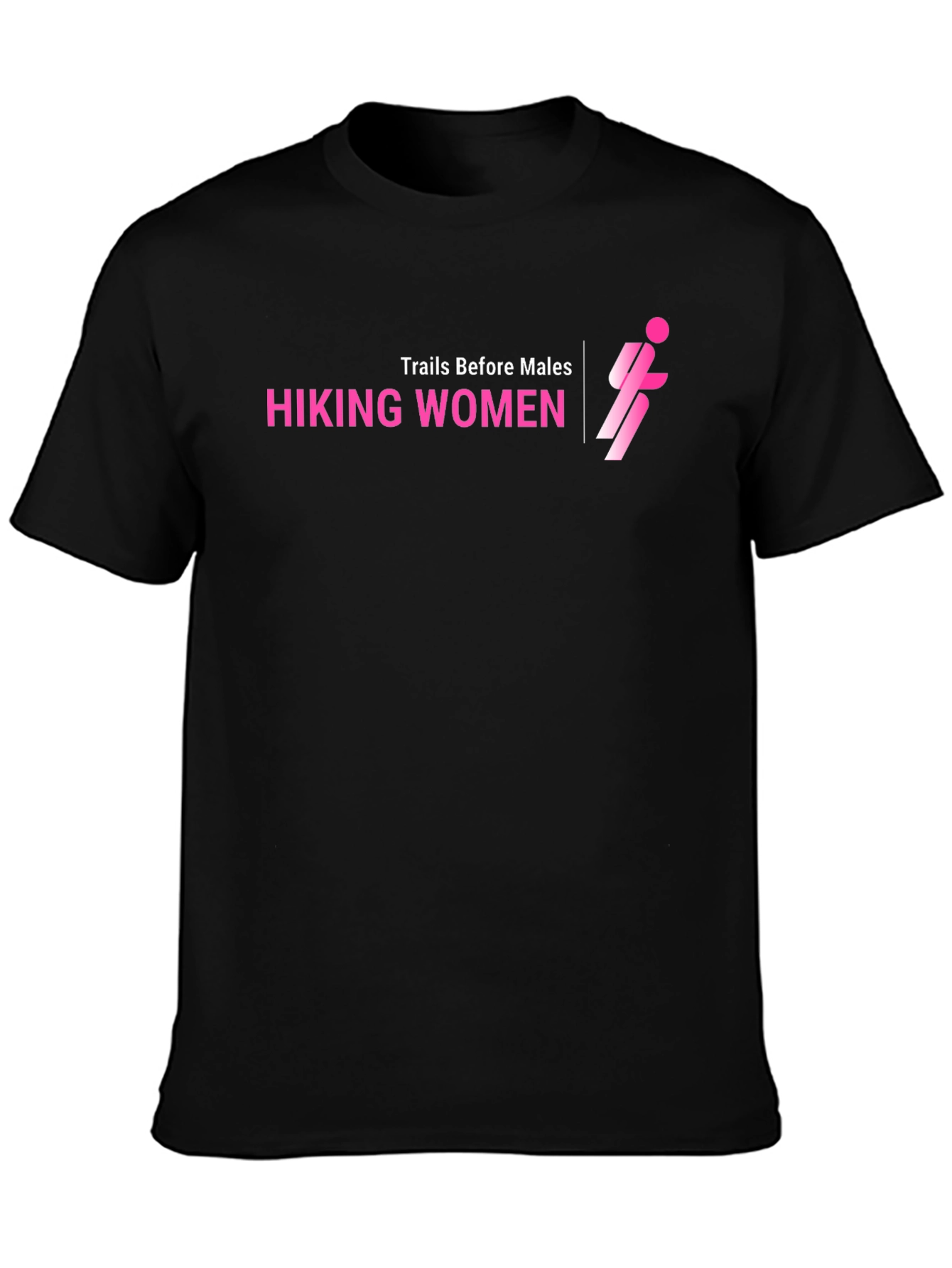 Hiking Women Graphic T-Shirt - Trails Before Males