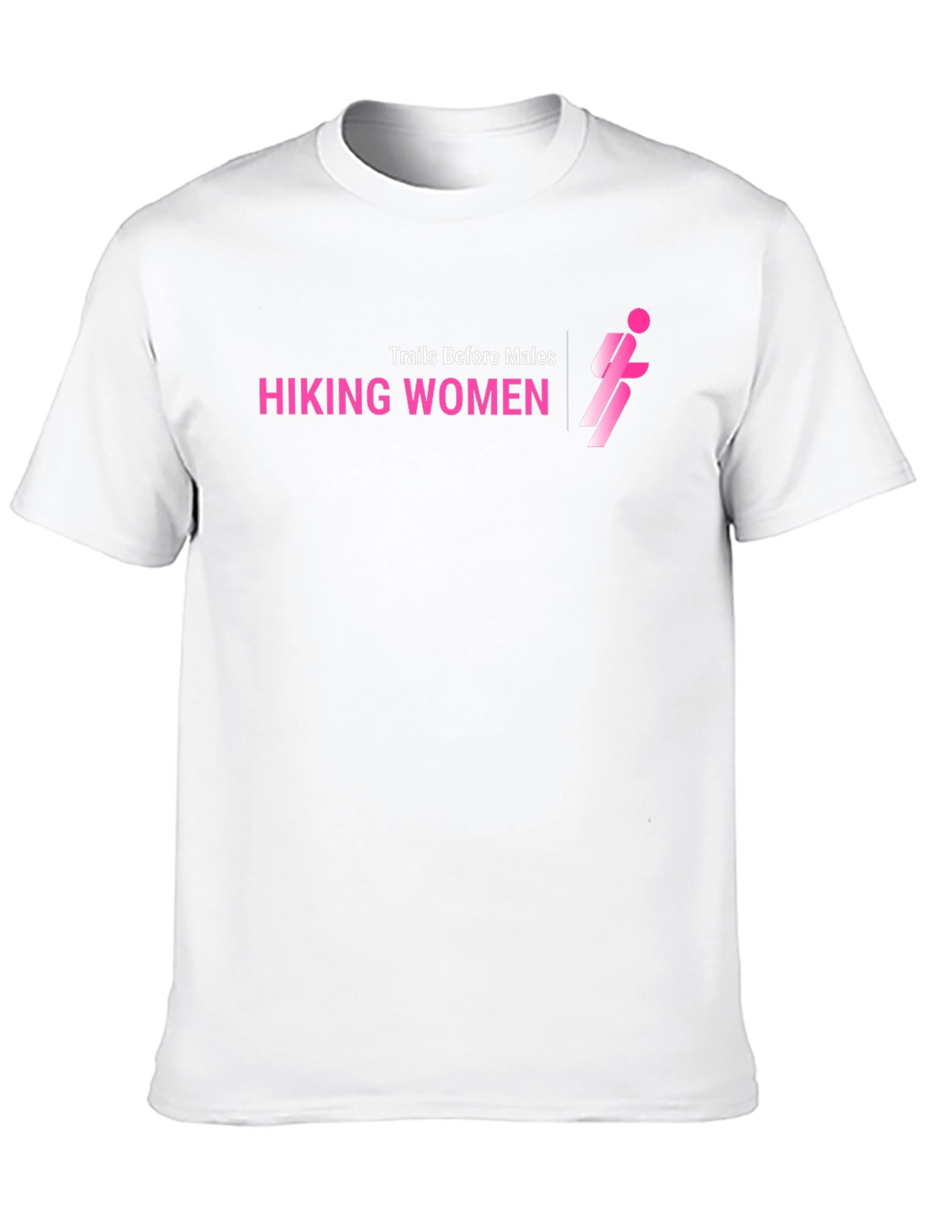 Hiking Women Graphic T-Shirt - Trails Before Males