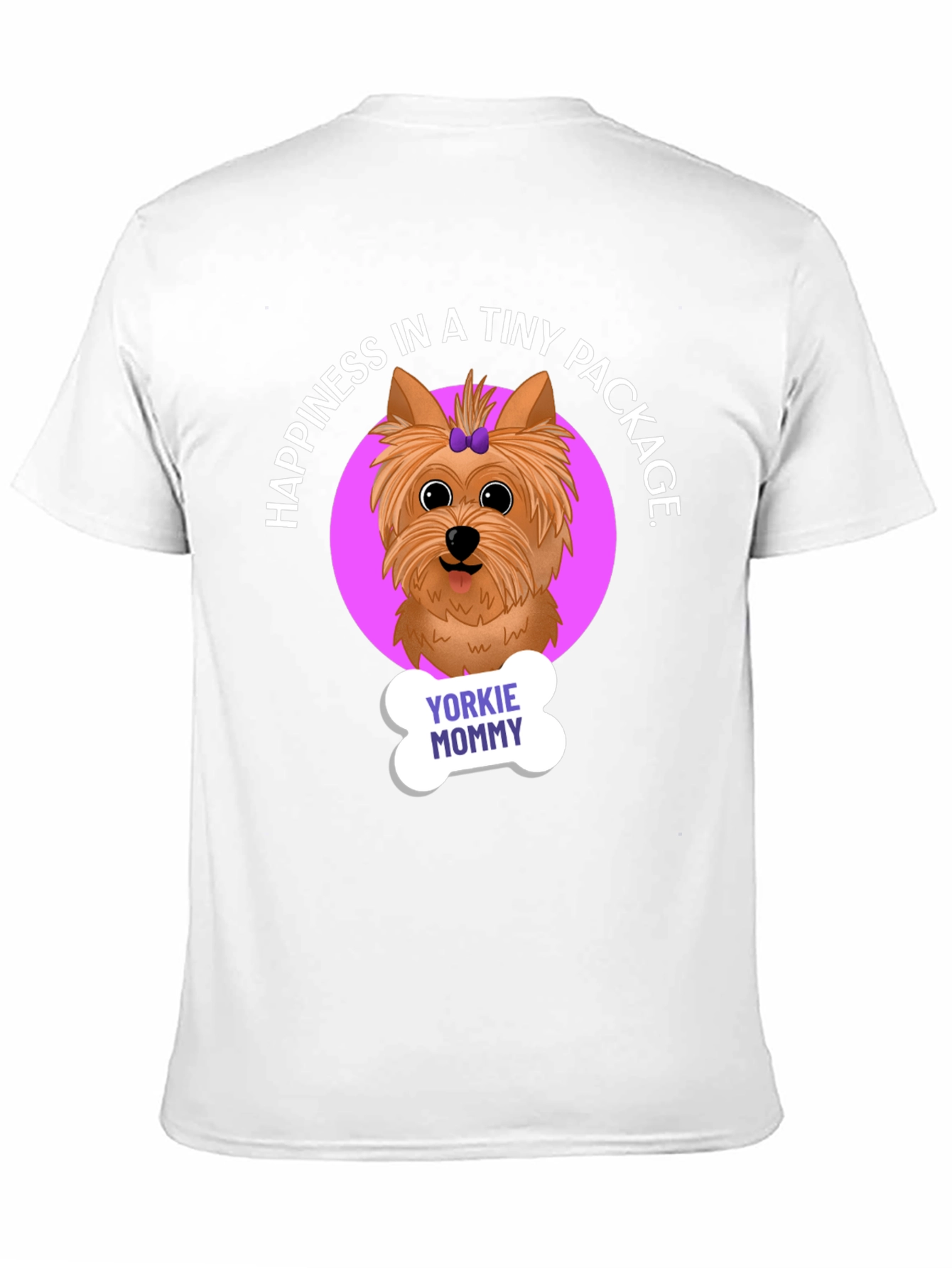 Yorkie Mommy T-Shirt: Happiness in a Tiny Package