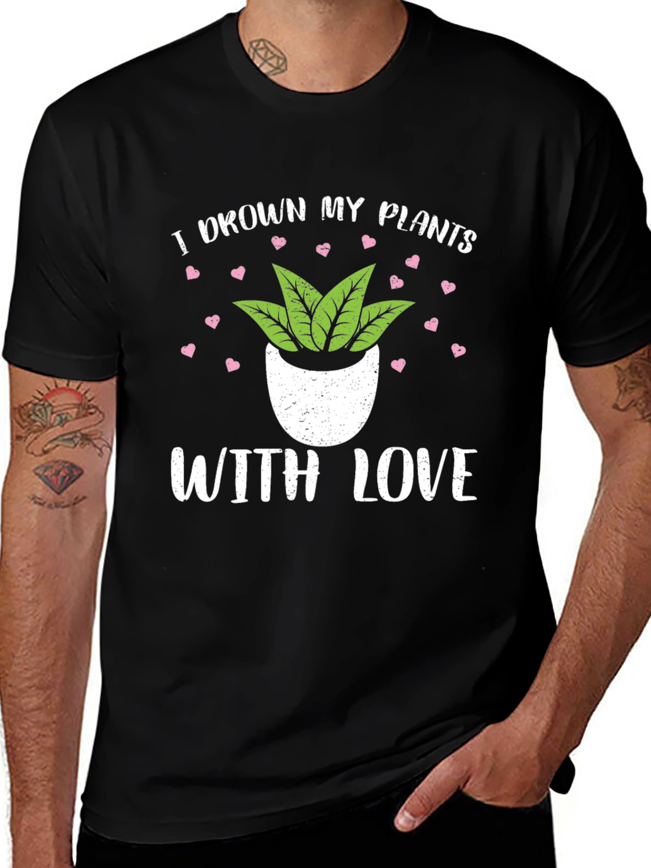 I Drown My Plants With Love T-Shirt