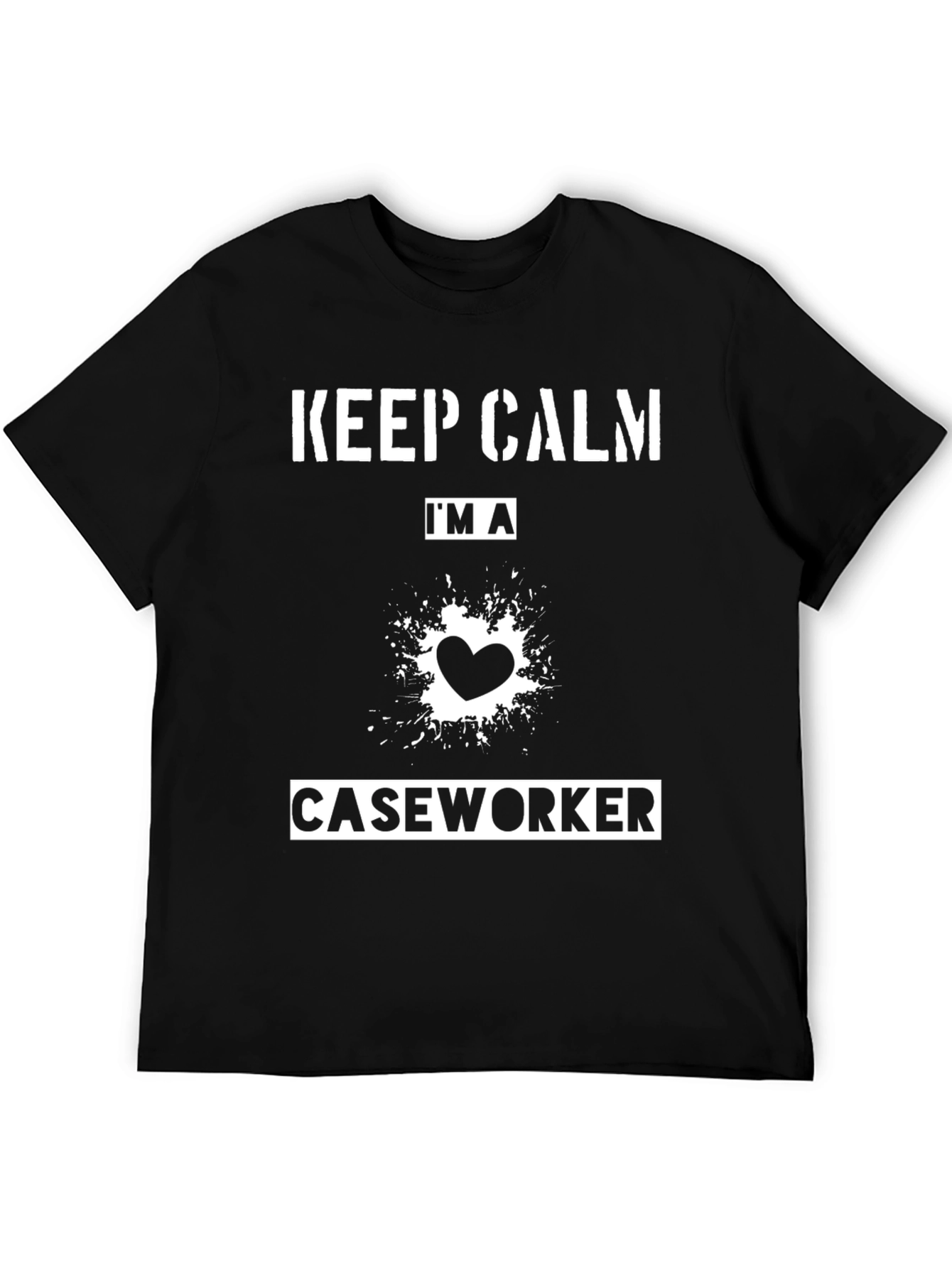 Keep Calm Im a Caseworker Black T-Shirt