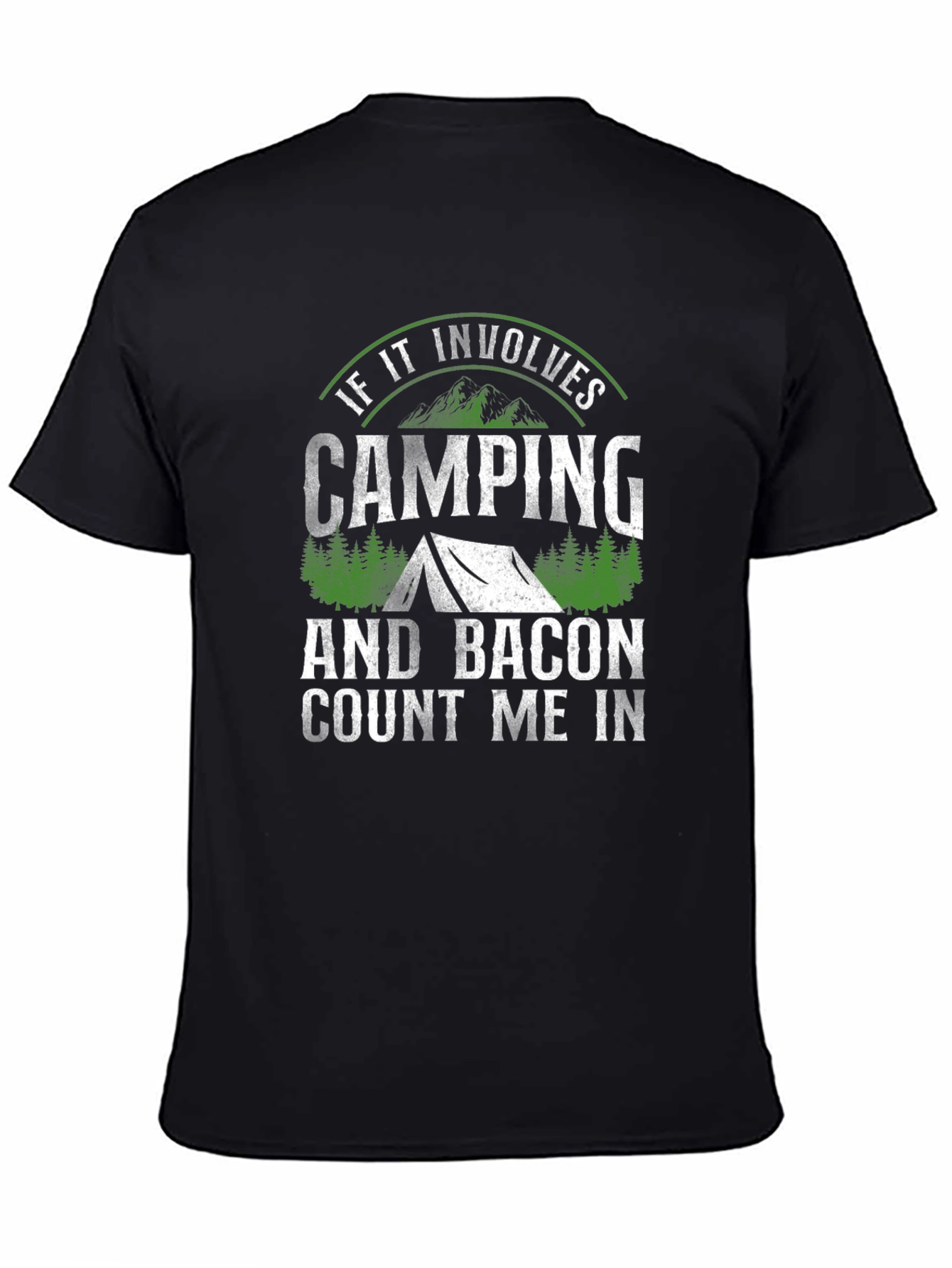 Camping & Bacon T-Shirt: Count Me In!
