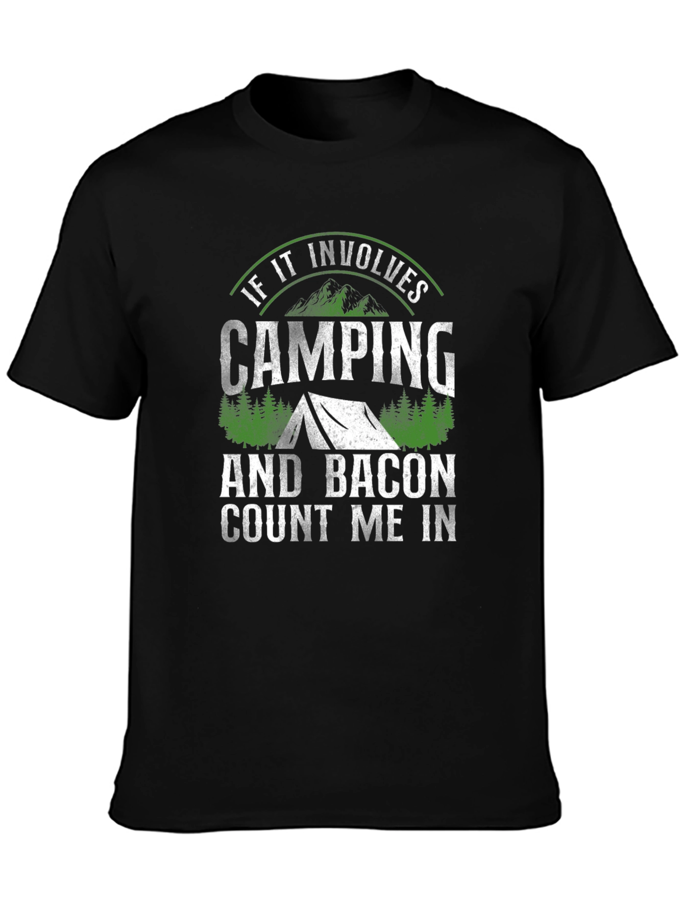 Camping & Bacon T-Shirt: Count Me In!