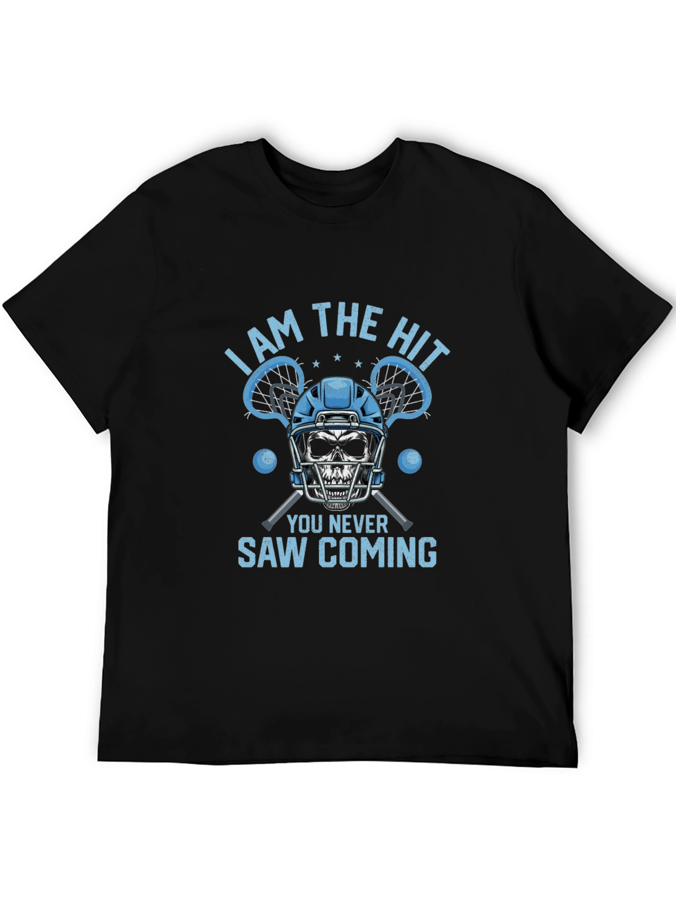 I Am The Hit You Never Saw Coming T-Shirt