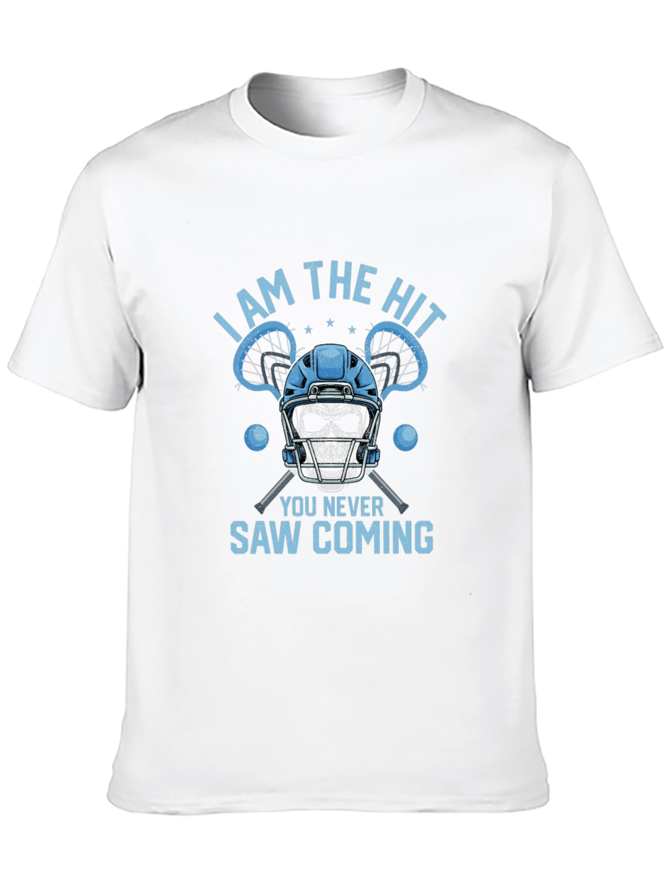 I Am The Hit You Never Saw Coming T-Shirt