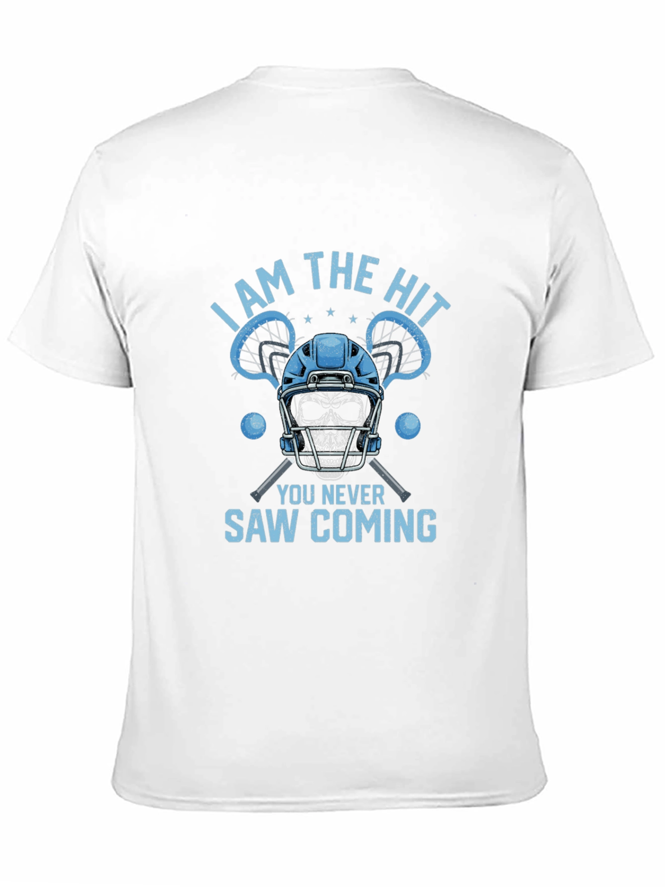 I Am The Hit You Never Saw Coming T-Shirt