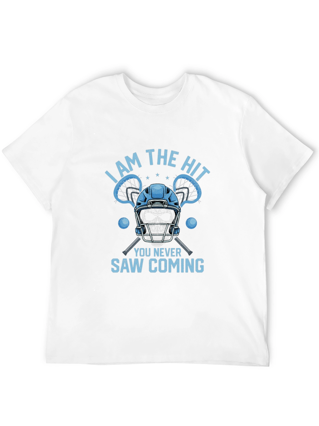 I Am The Hit You Never Saw Coming T-Shirt