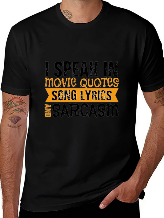 I Speak In Movie Quotes T-Shirt
