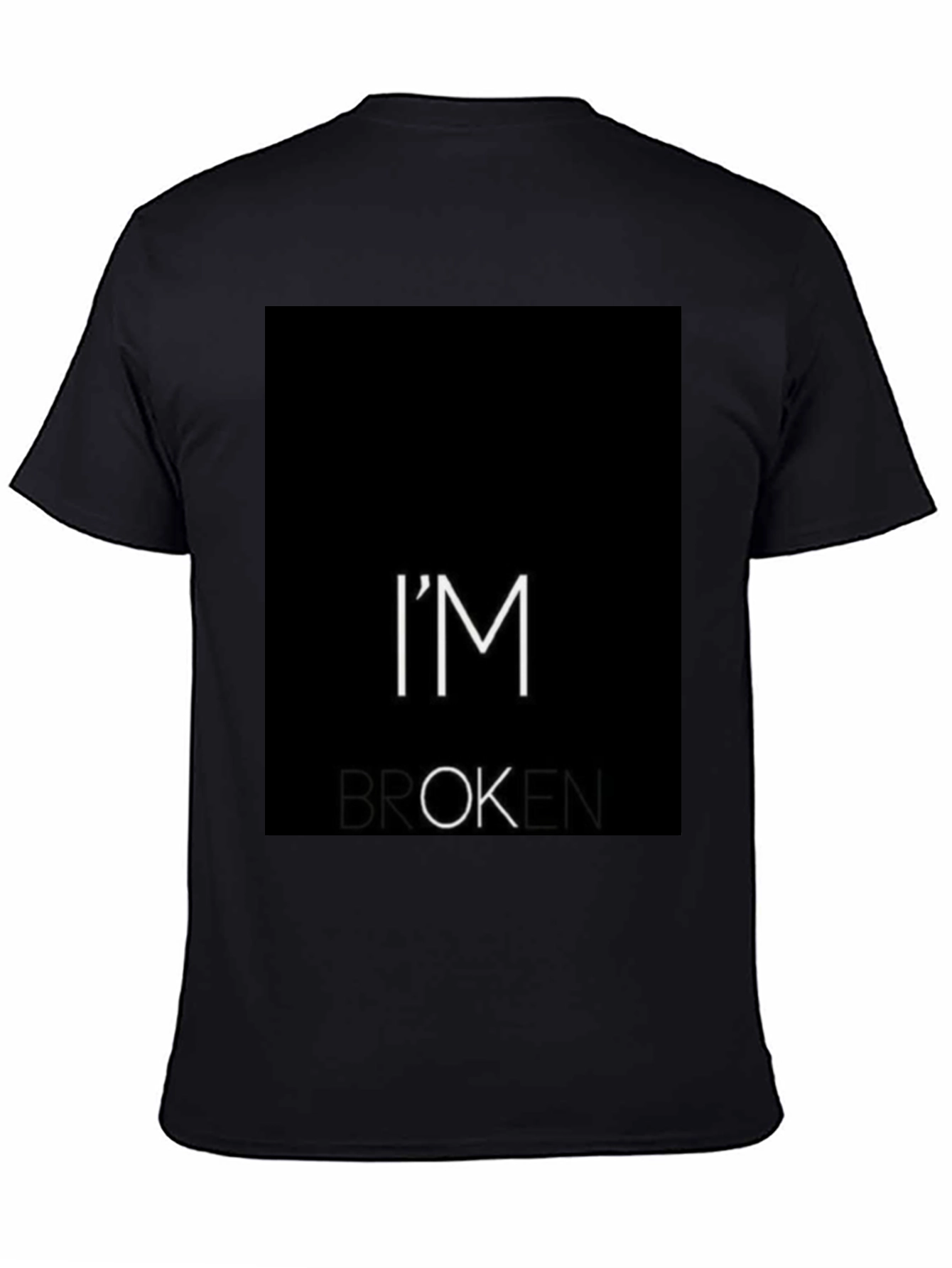 Im Broken T-Shirt - Black Graphic Tee