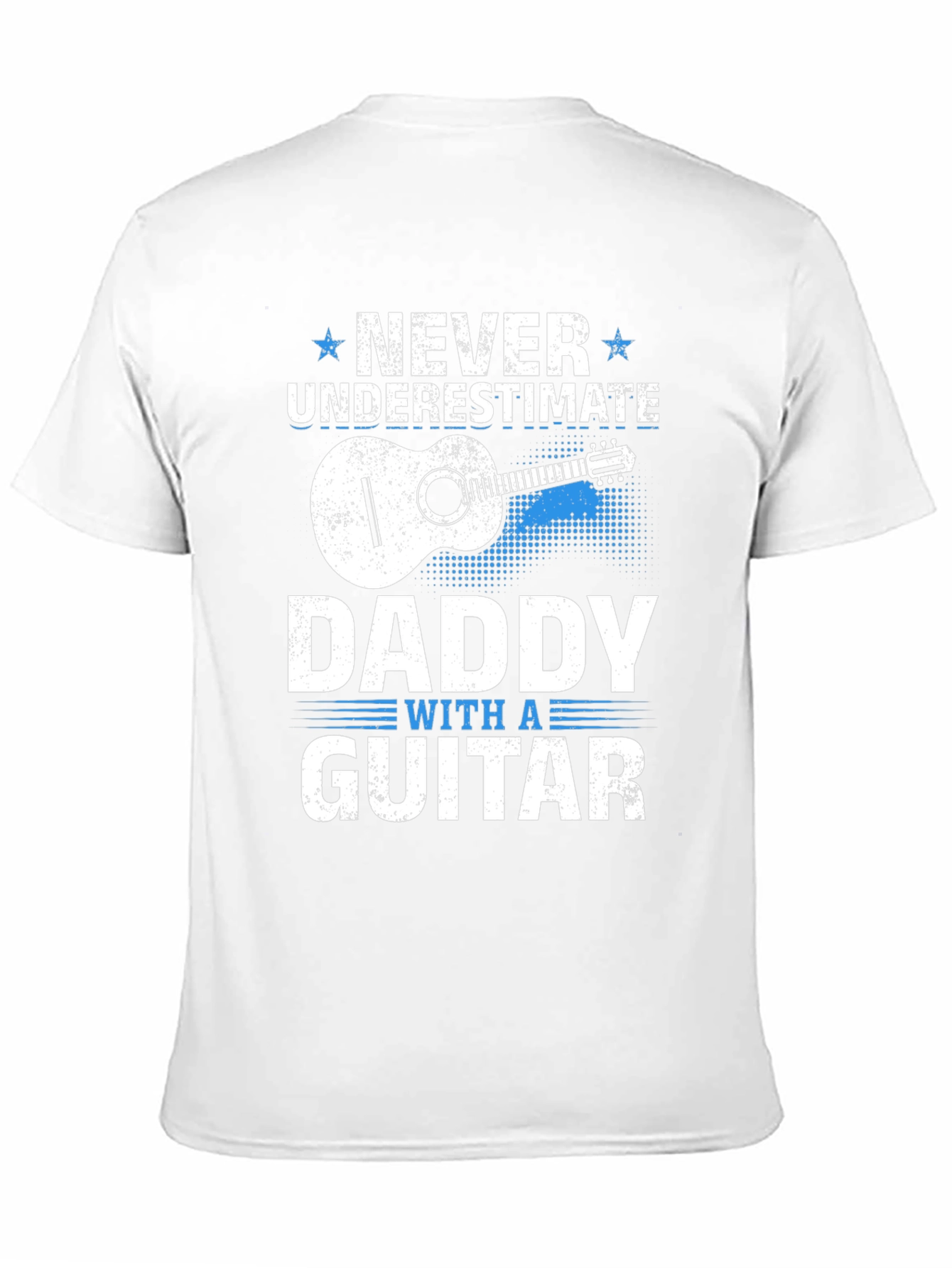 Never Underestimate Daddy with a Guitar T-Shirt