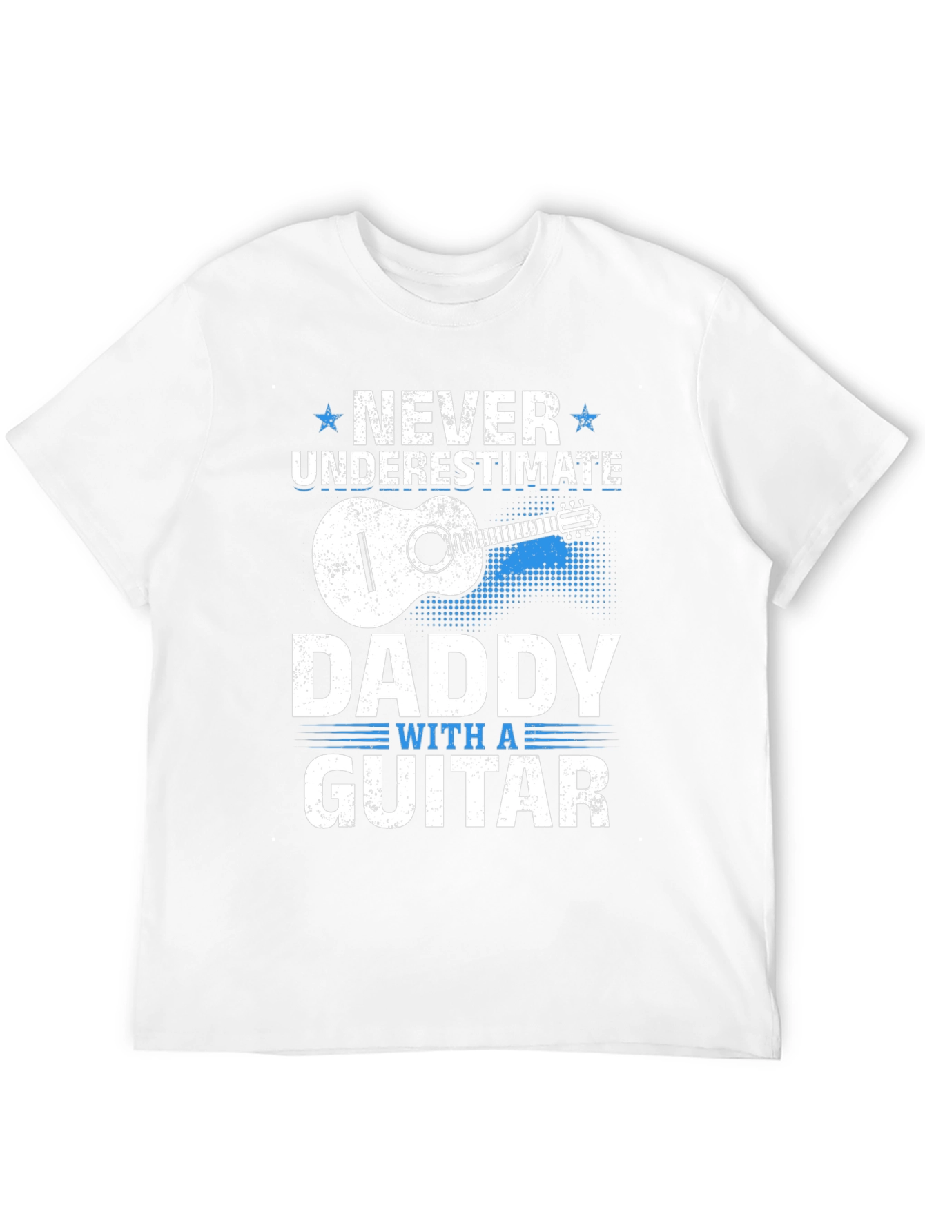 Never Underestimate Daddy with a Guitar T-Shirt