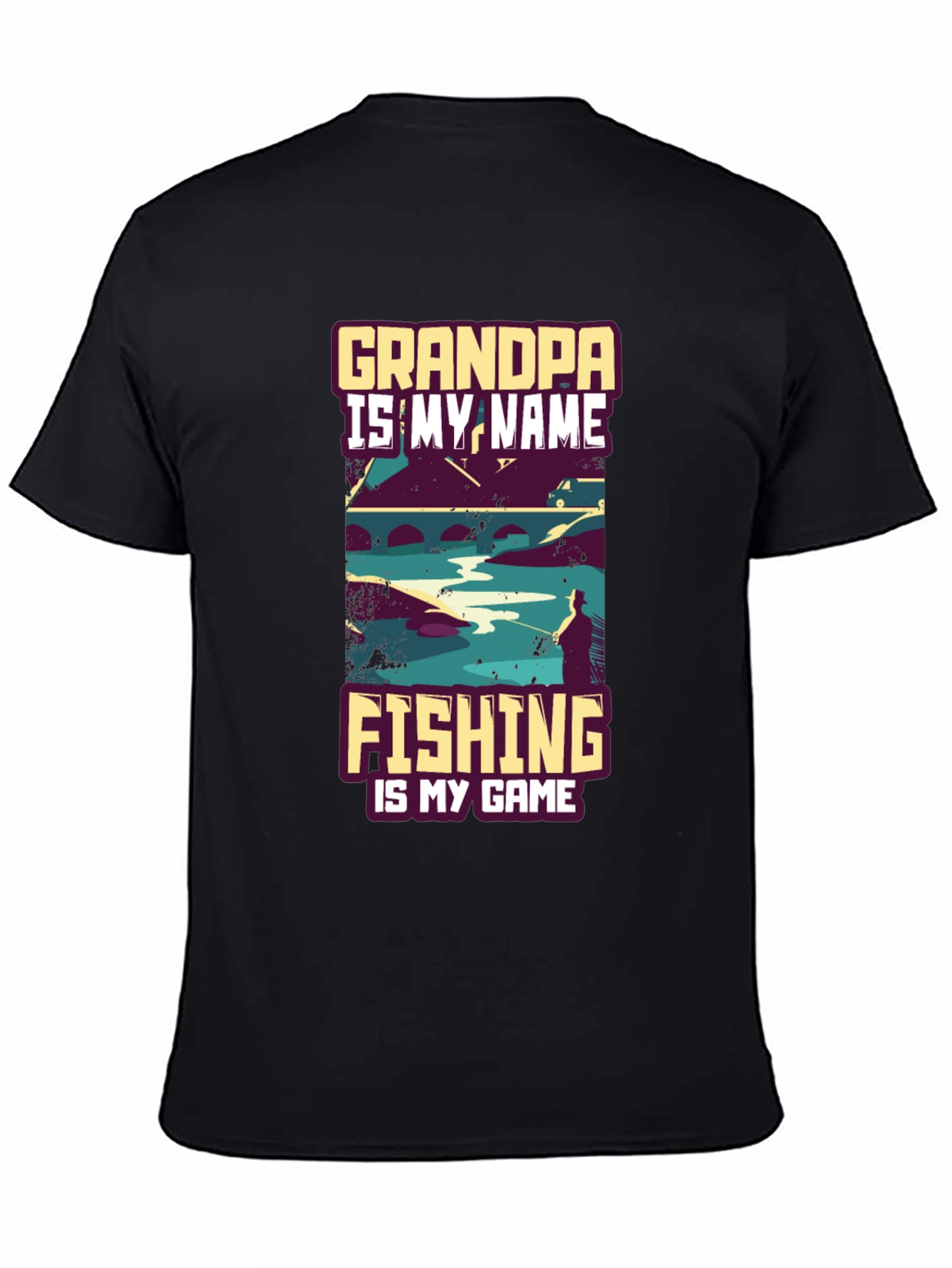 Grandpa Fishing T-Shirt: Is My Name Is My Game