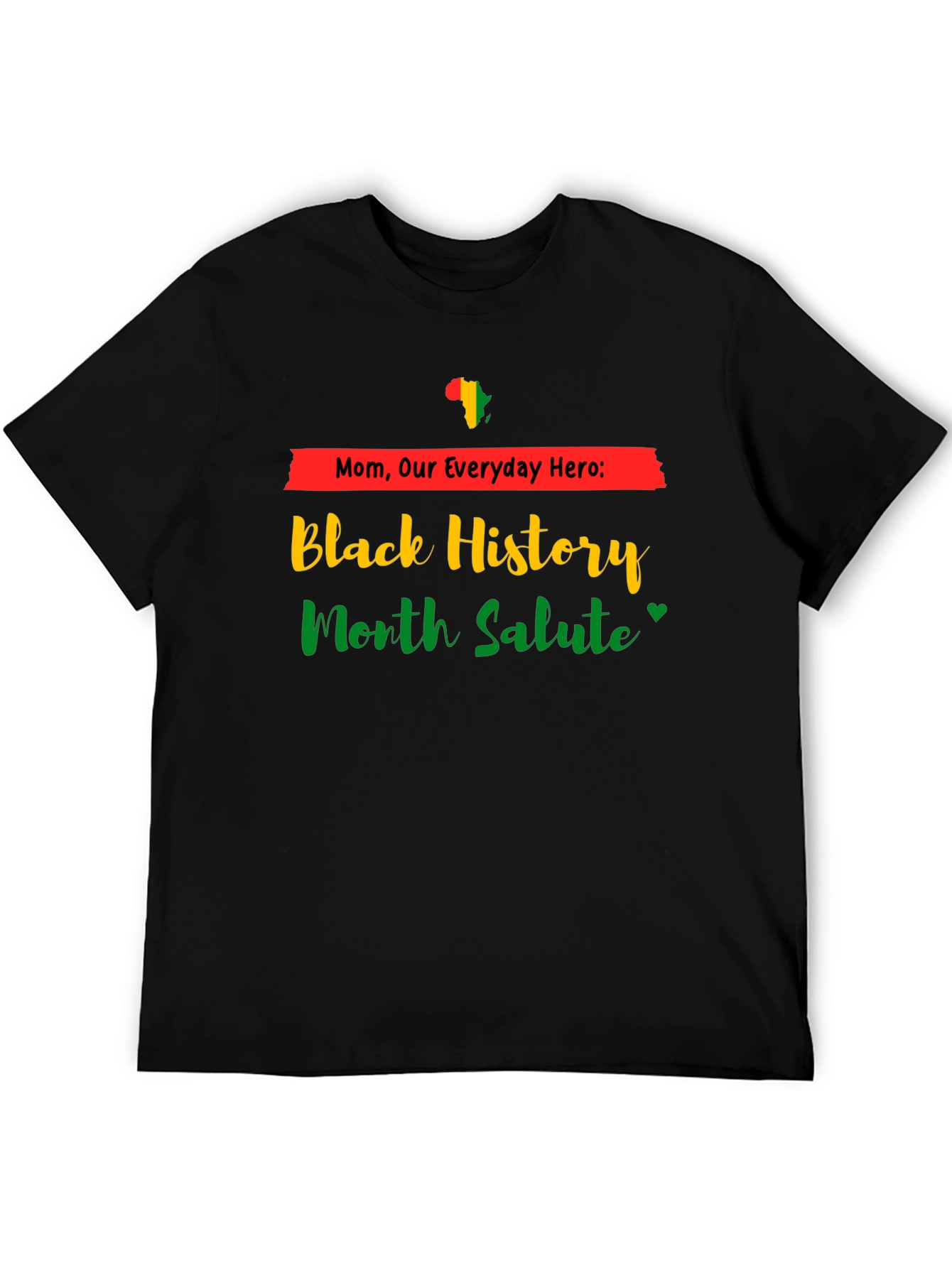 Black History Month Everyday Hero Tee