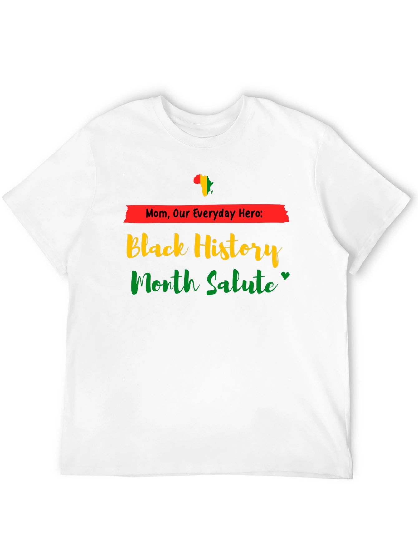 Black History Month Everyday Hero Tee