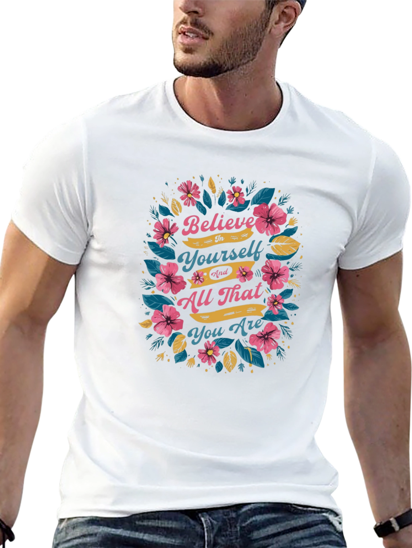 Believe In Yourself Floral Graphic Tee