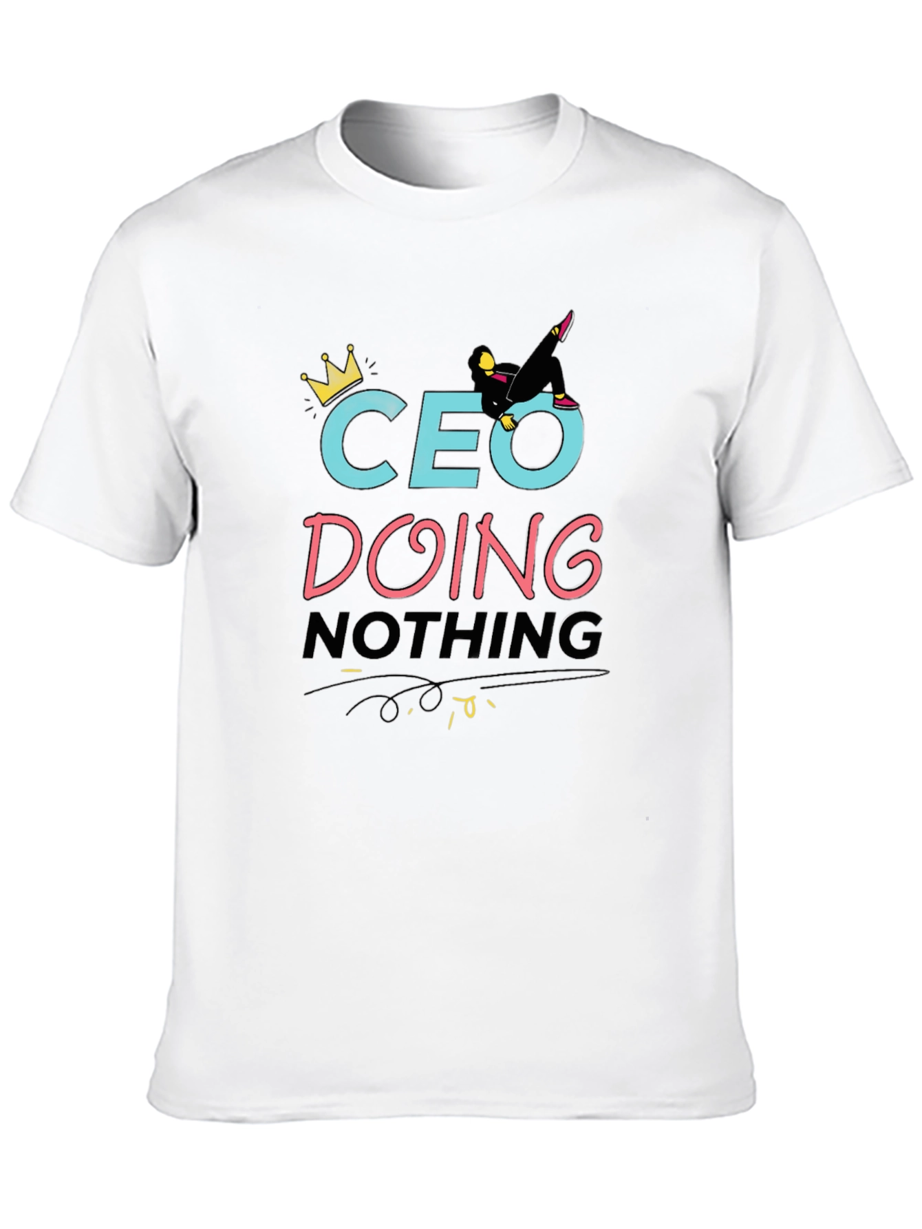 CEO Doing Nothing Black T-Shirt