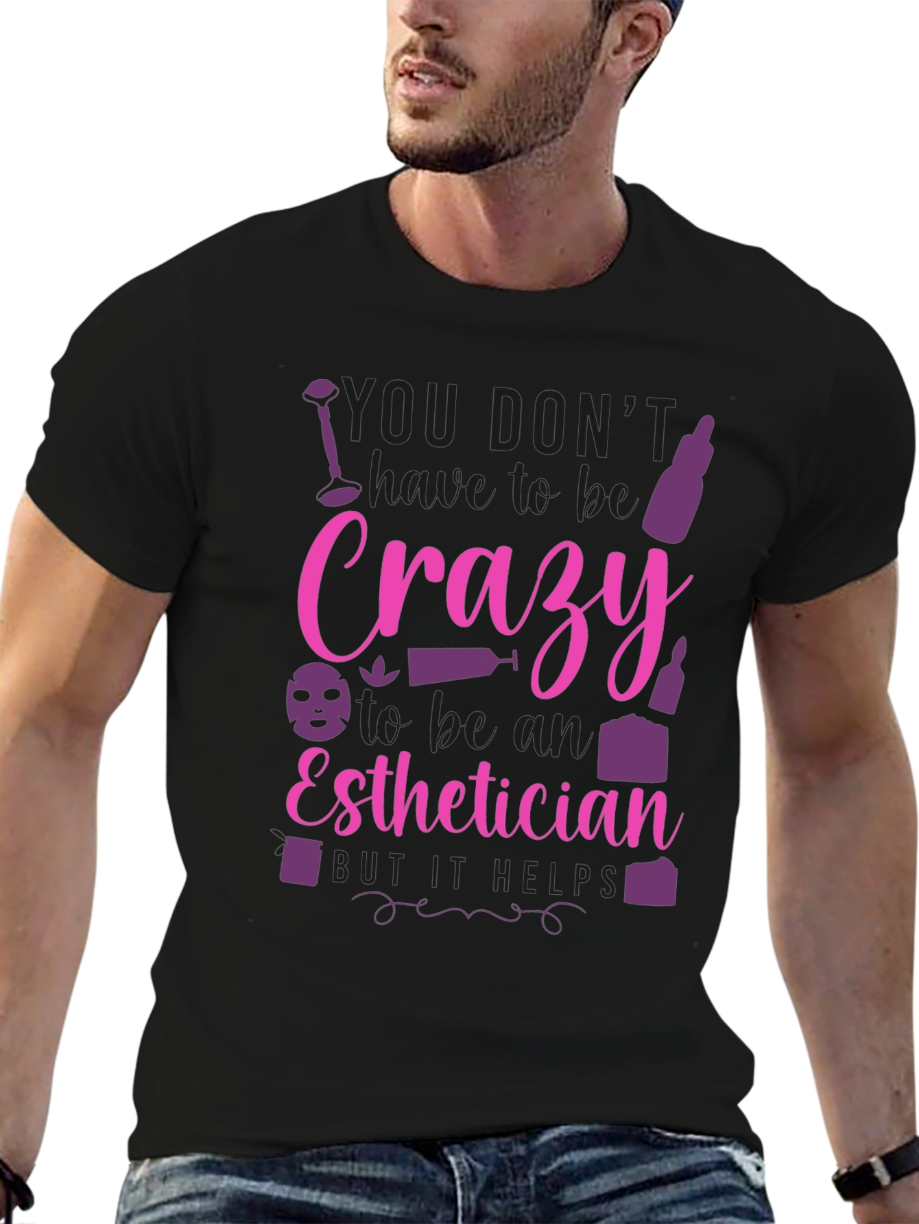 Crazy Esthetician Graphic T-Shirt