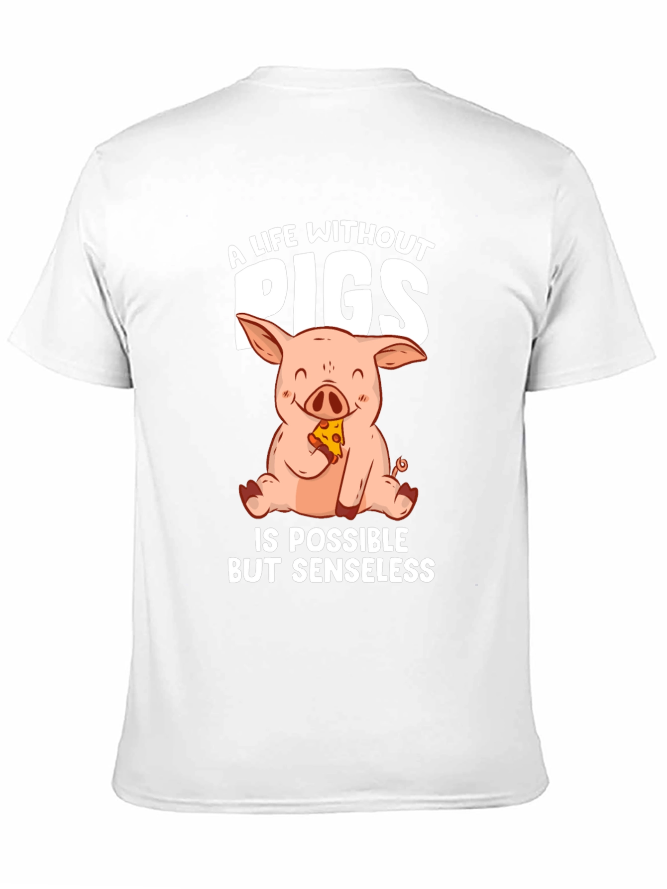 A Life Without Pigs T-Shirt