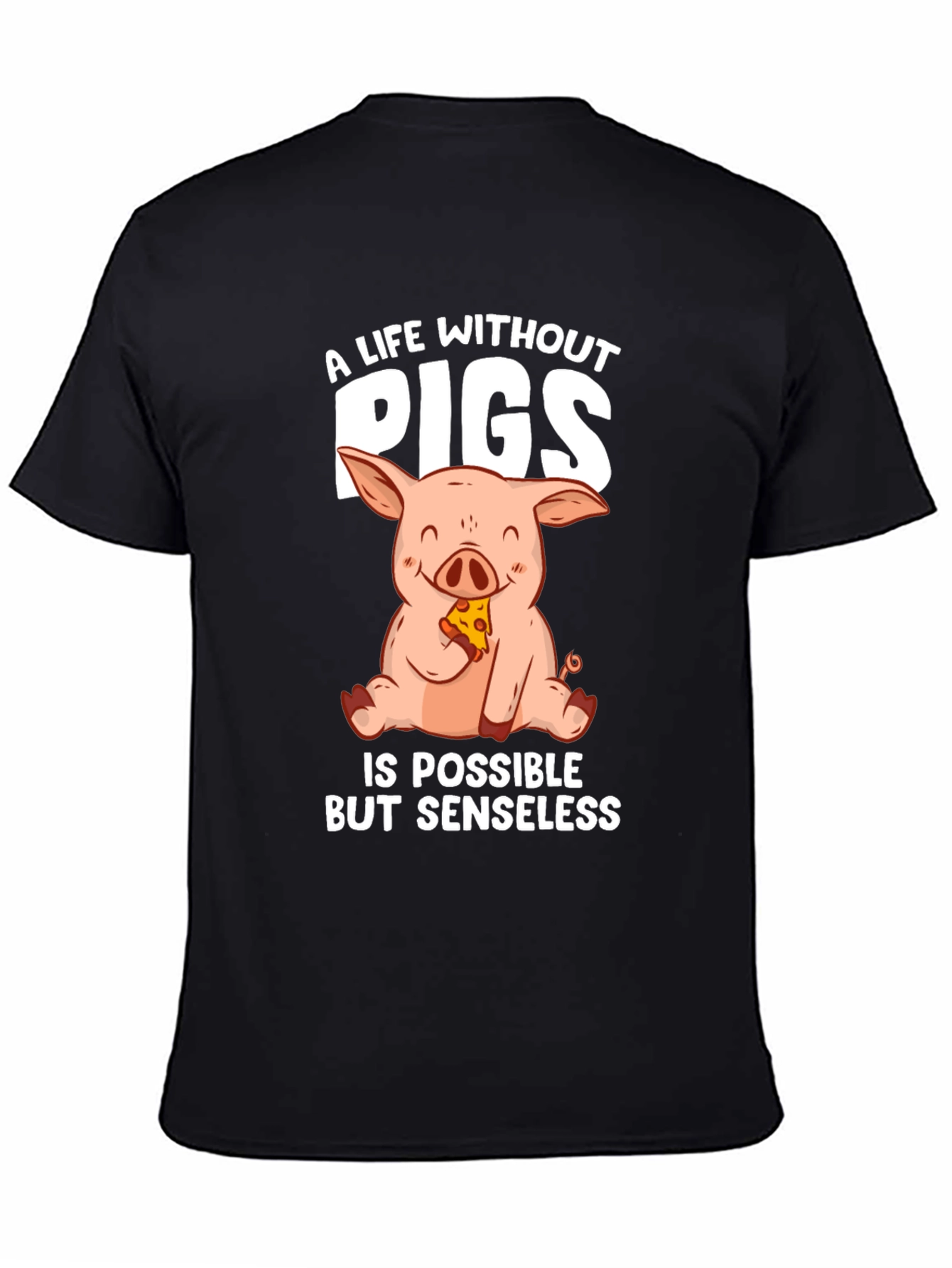 A Life Without Pigs T-Shirt