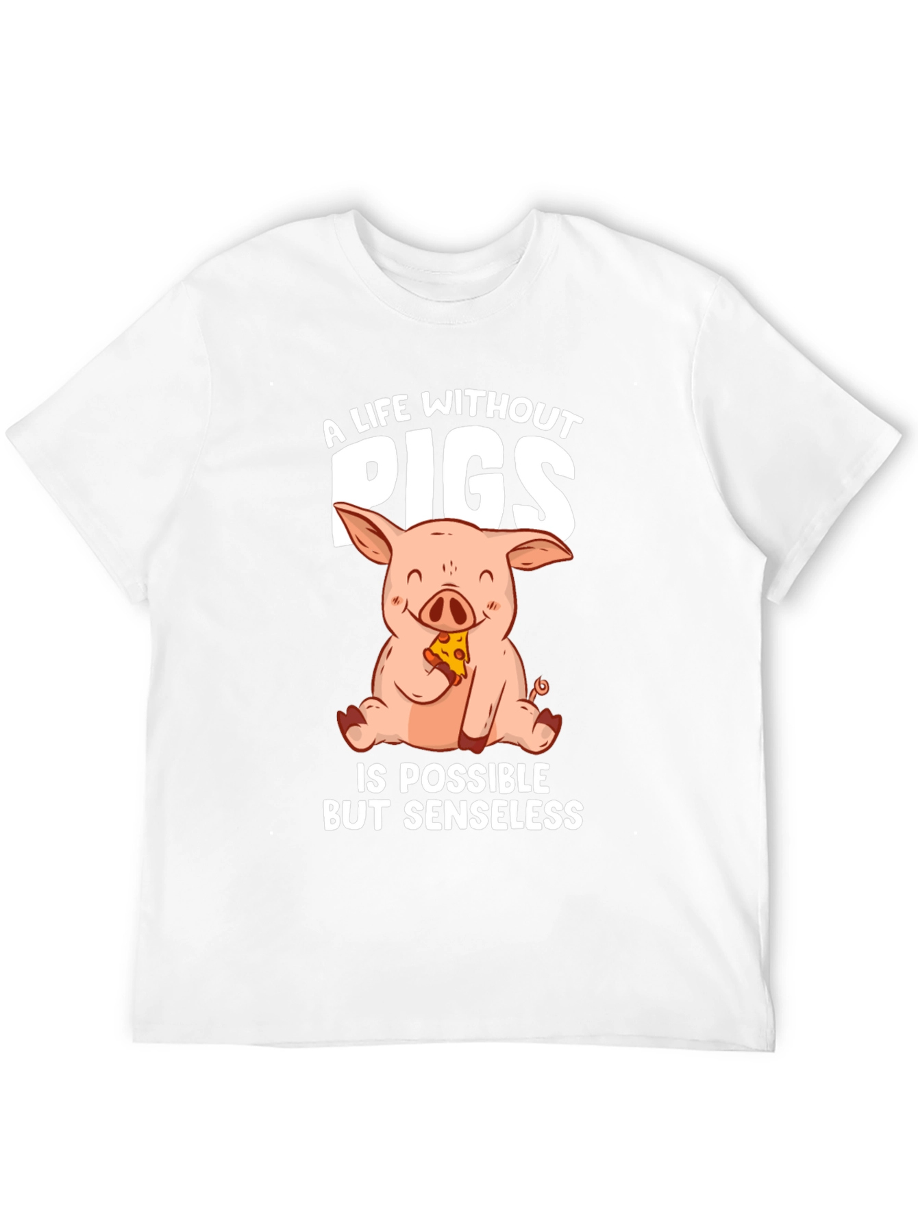 A Life Without Pigs T-Shirt