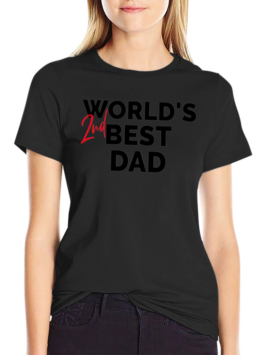 Worlds 2nd Best Dad Black T-Shirt