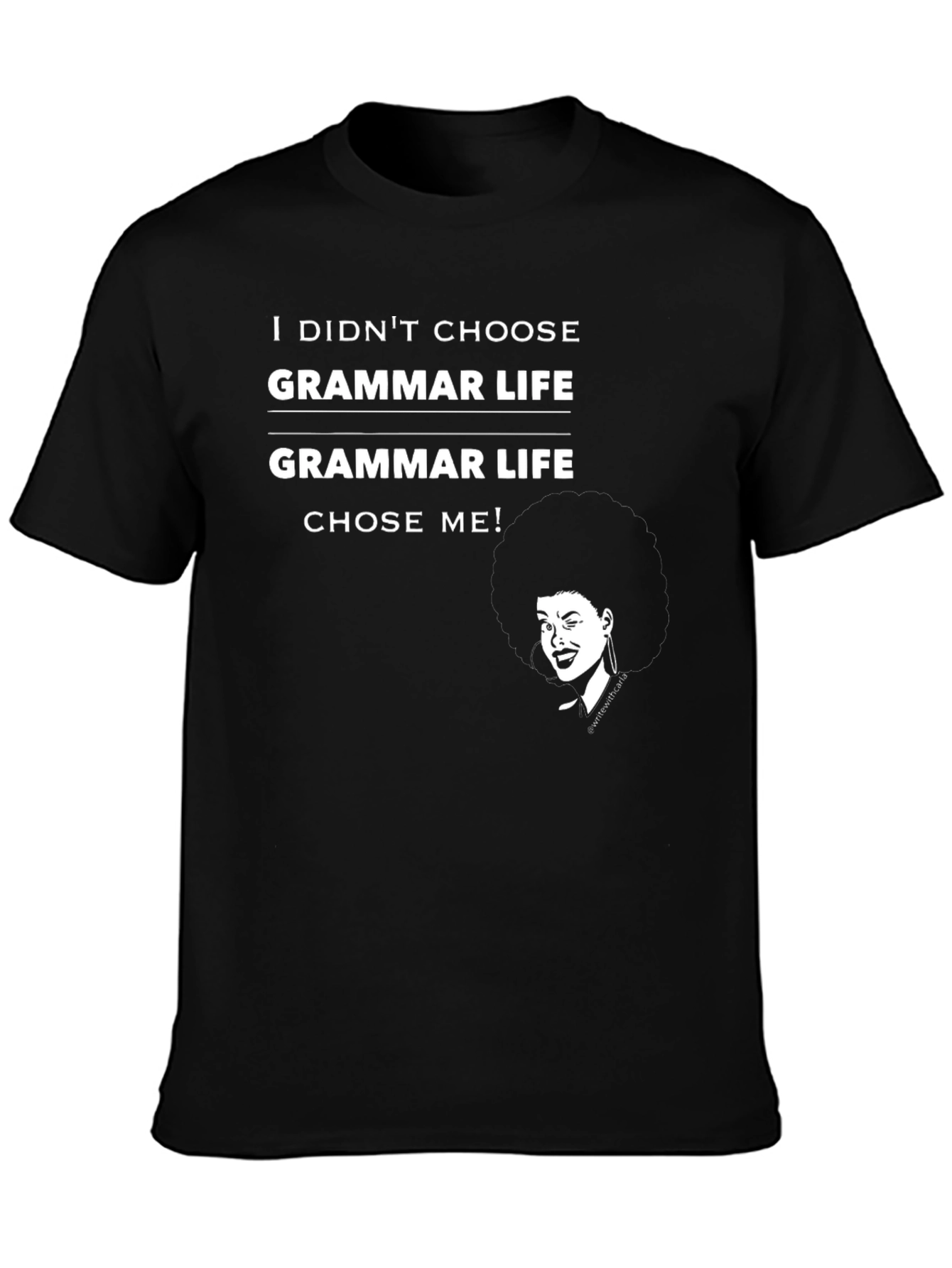 Grammar Life T-Shirt