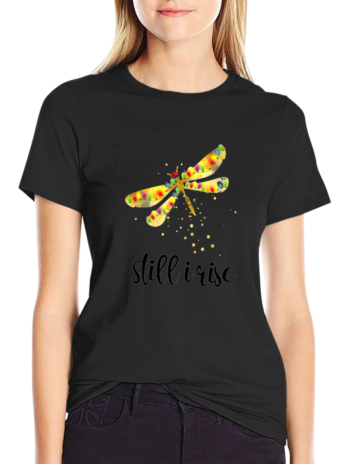 Still I Rise Dragonfly Graphic T-Shirt