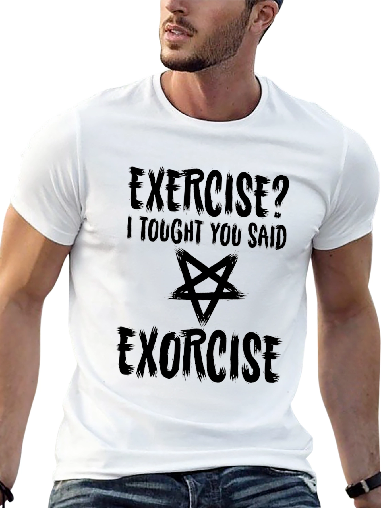 Exercise? Exorcise Funny Graphic T-Shirt