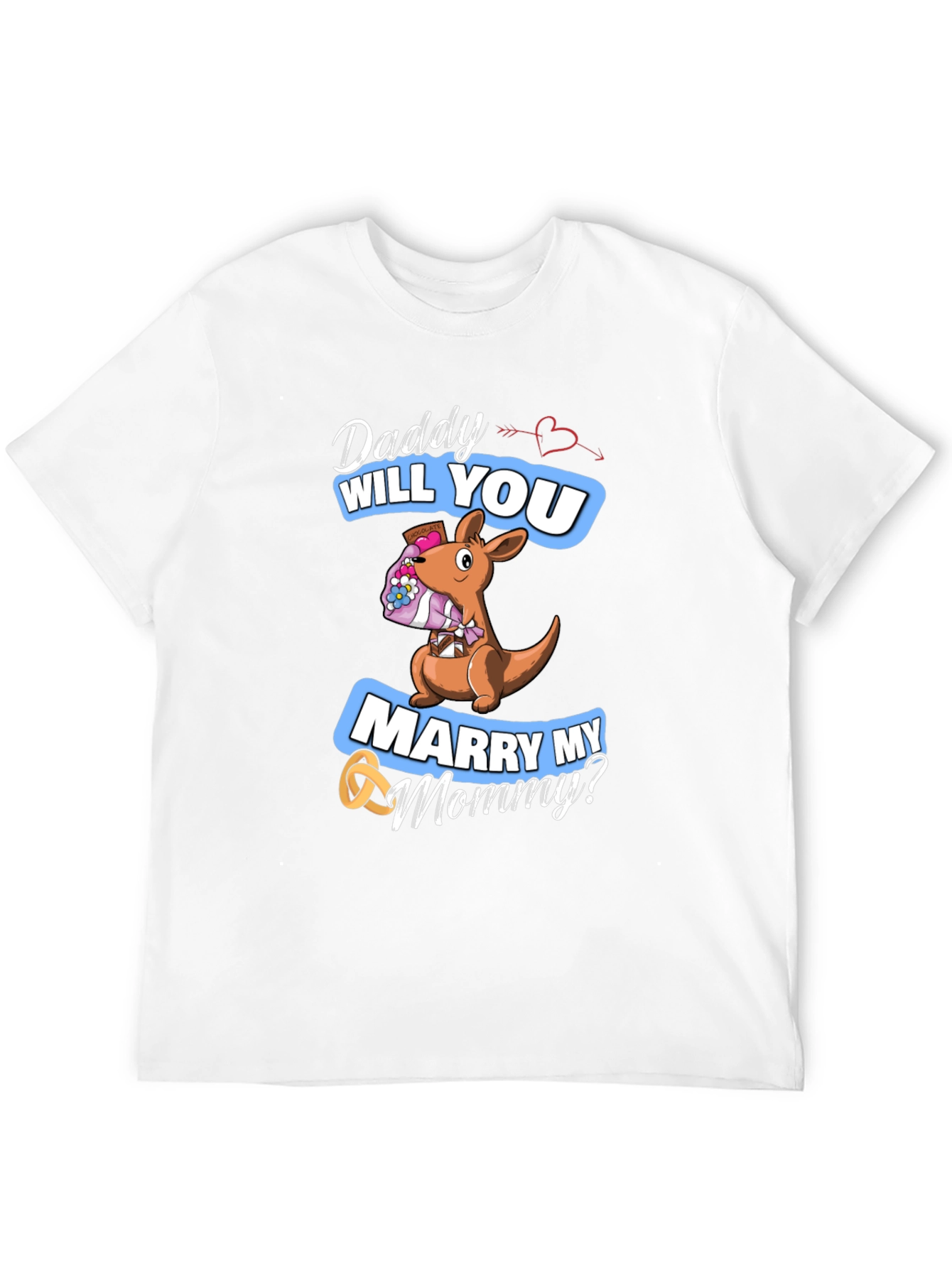 Daddy Will You Marry My Mommy T-Shirt