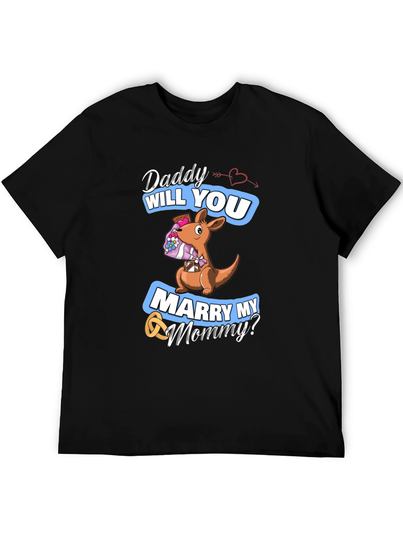 Daddy Will You Marry My Mommy T-Shirt