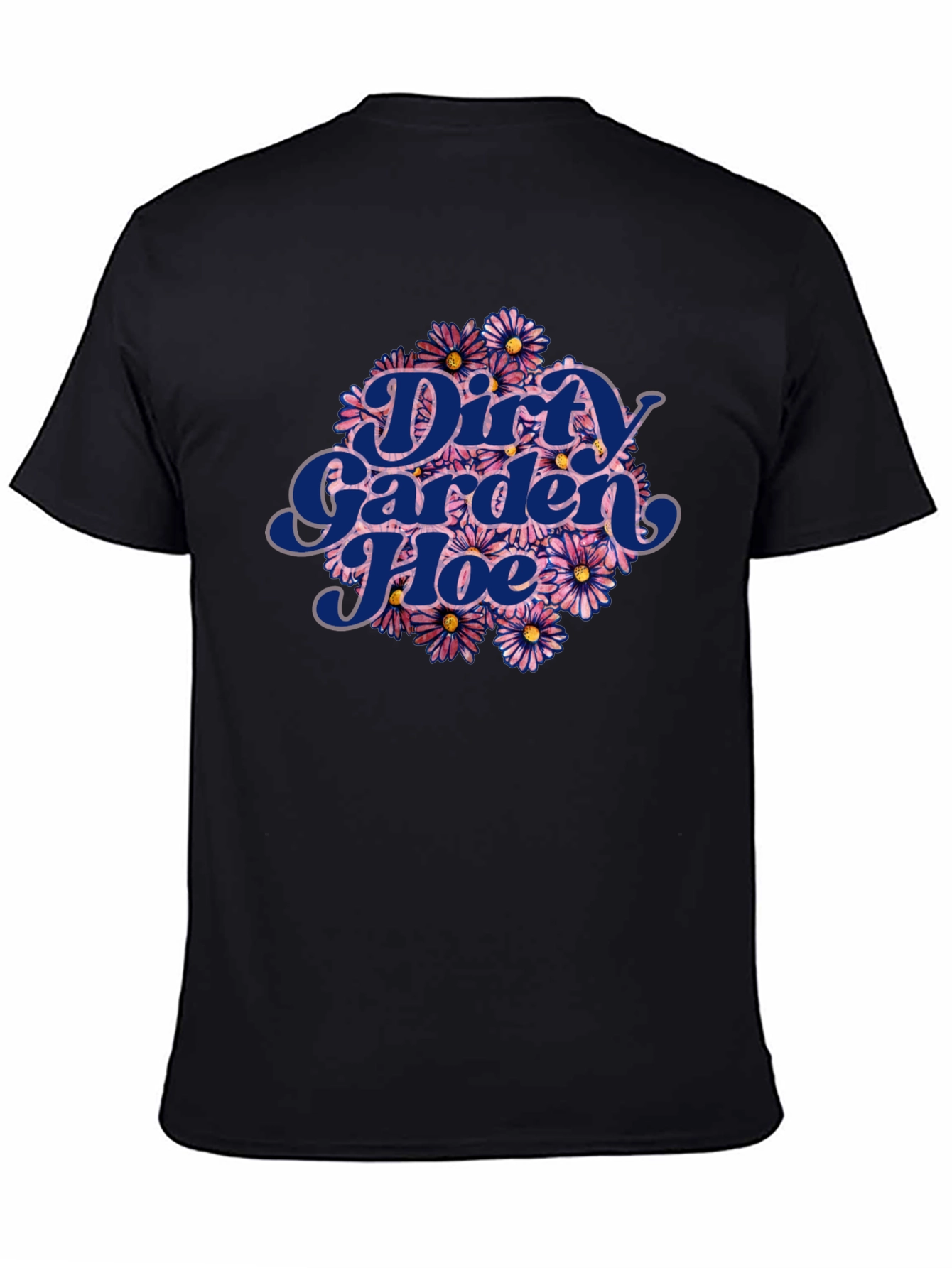 Dirty Garden Hoe Graphic T-Shirt