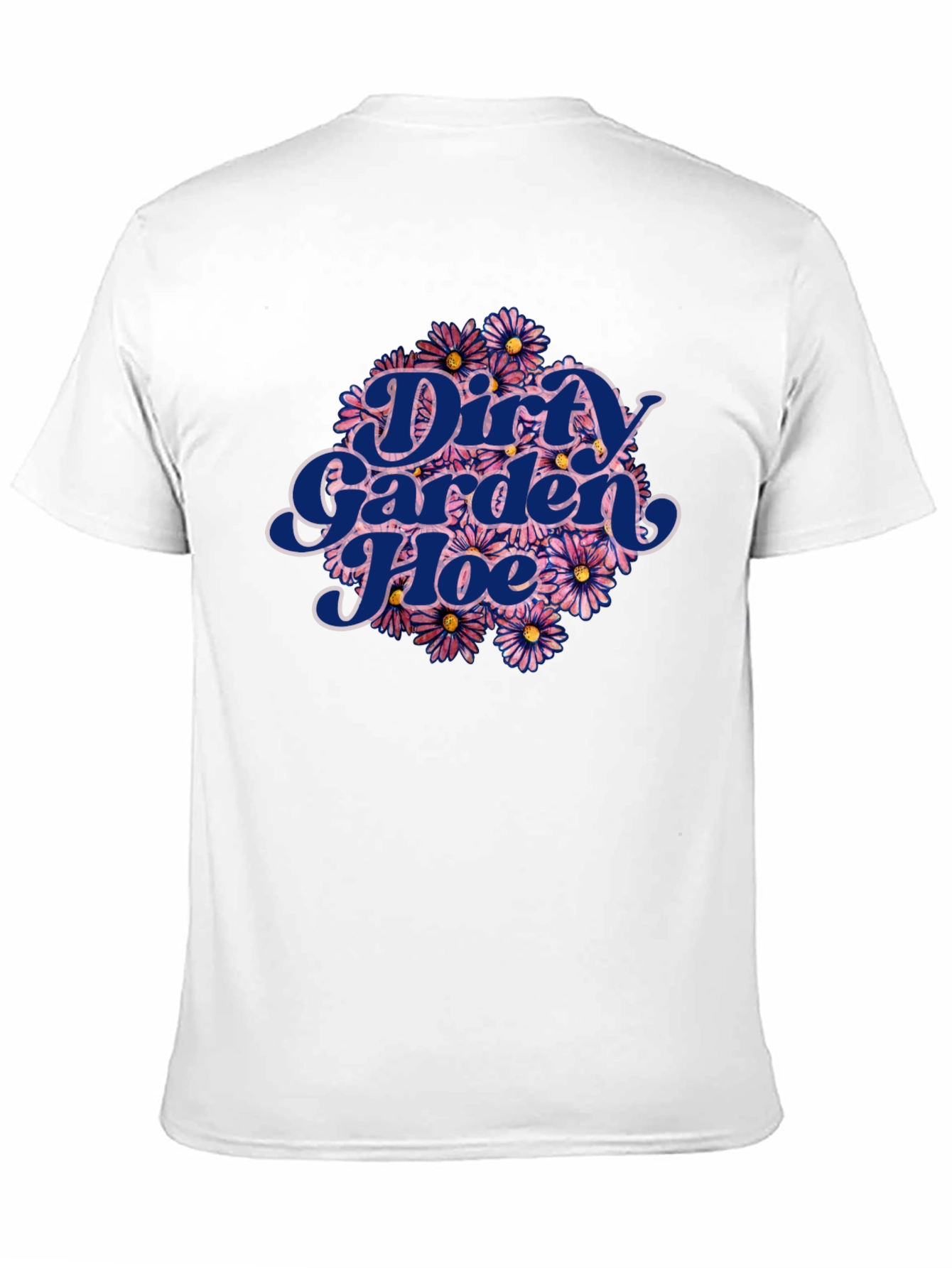 Dirty Garden Hoe Graphic T-Shirt