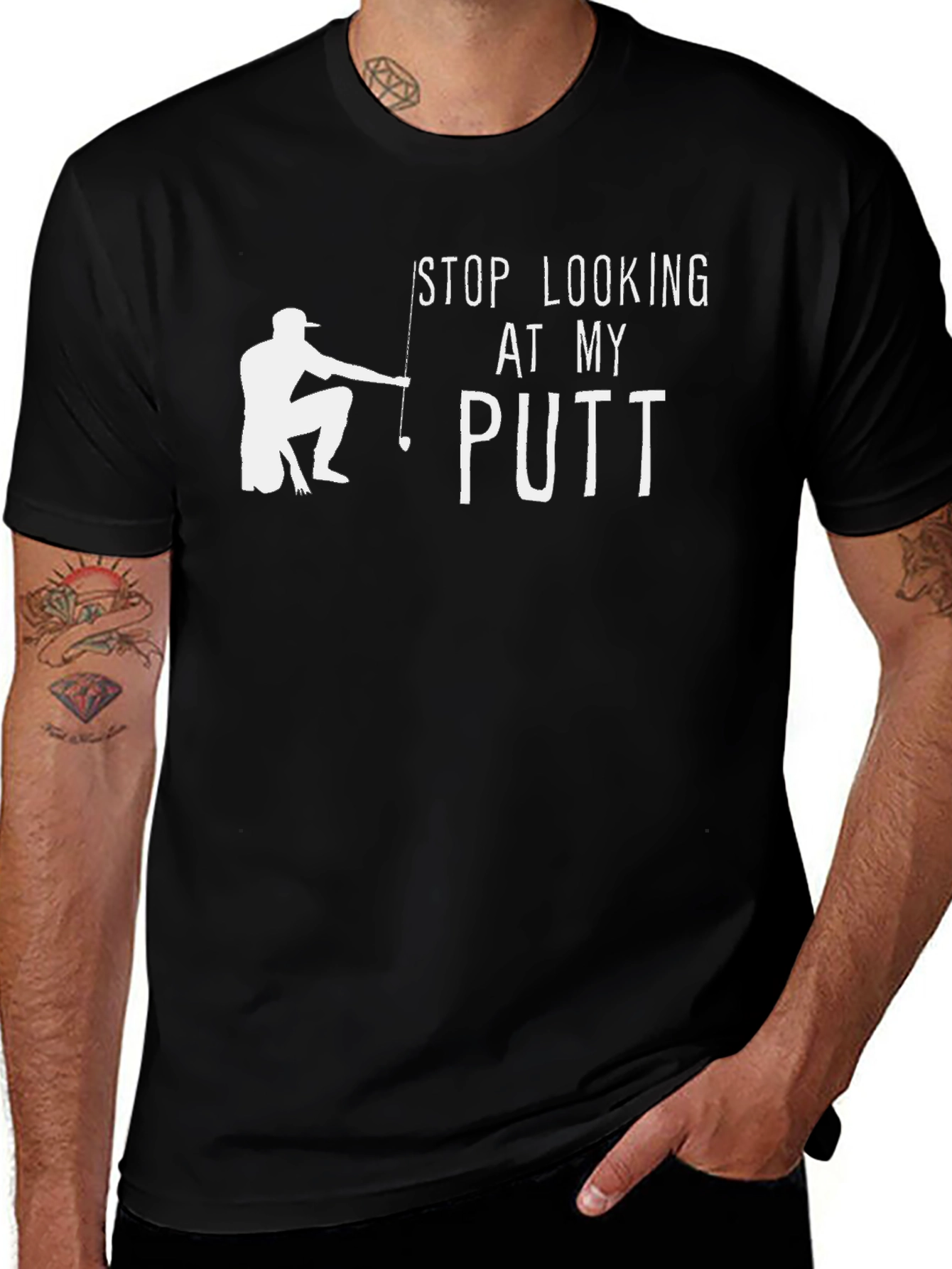 Funny Golf T-Shirt - Stop Looking At My Putt