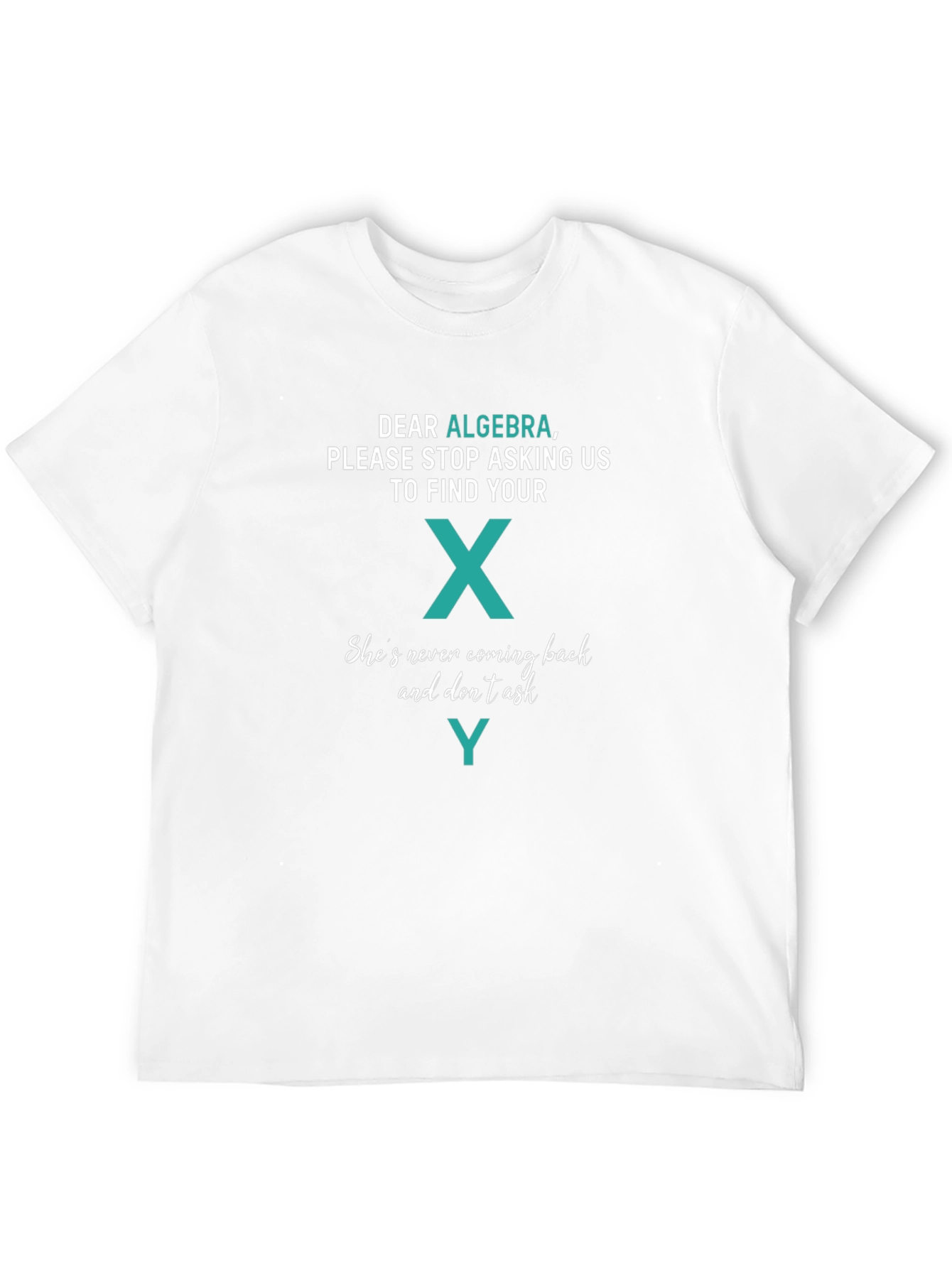 Algebra Funny T-Shirt - Find Your X