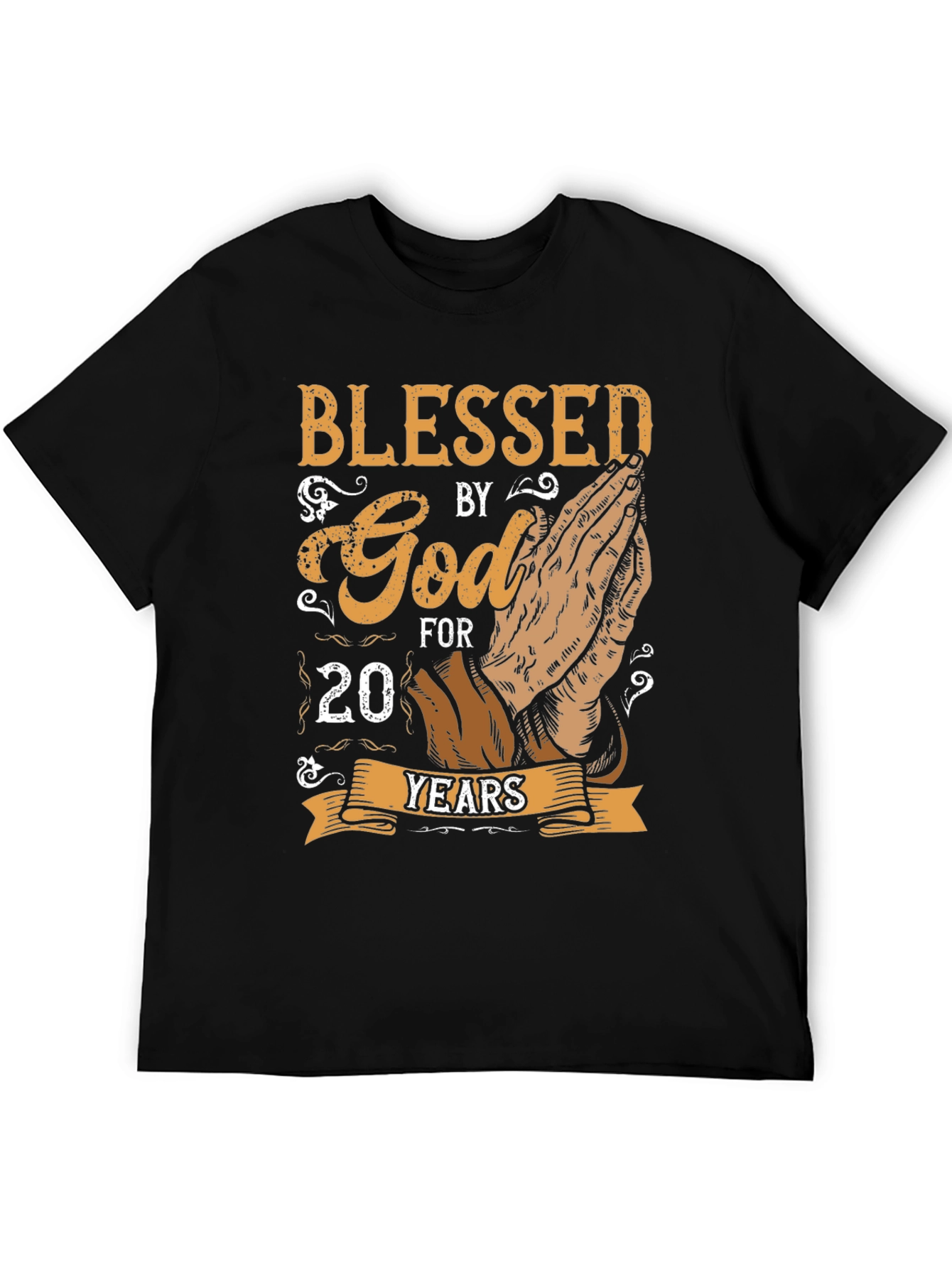 Blessed by God 20 Years T-Shirt